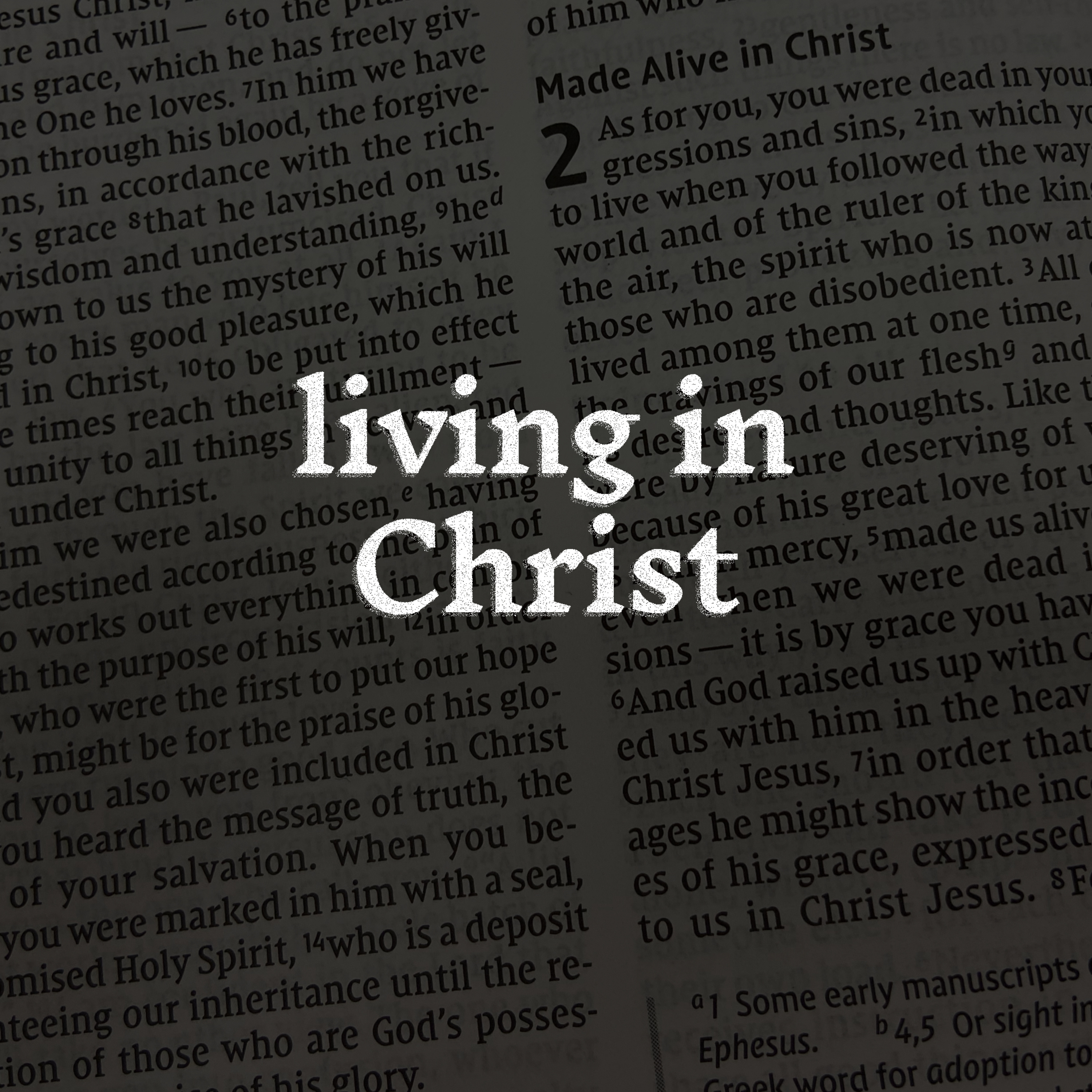 Living In Christ | Ephesians 4:25-32 episode artwork