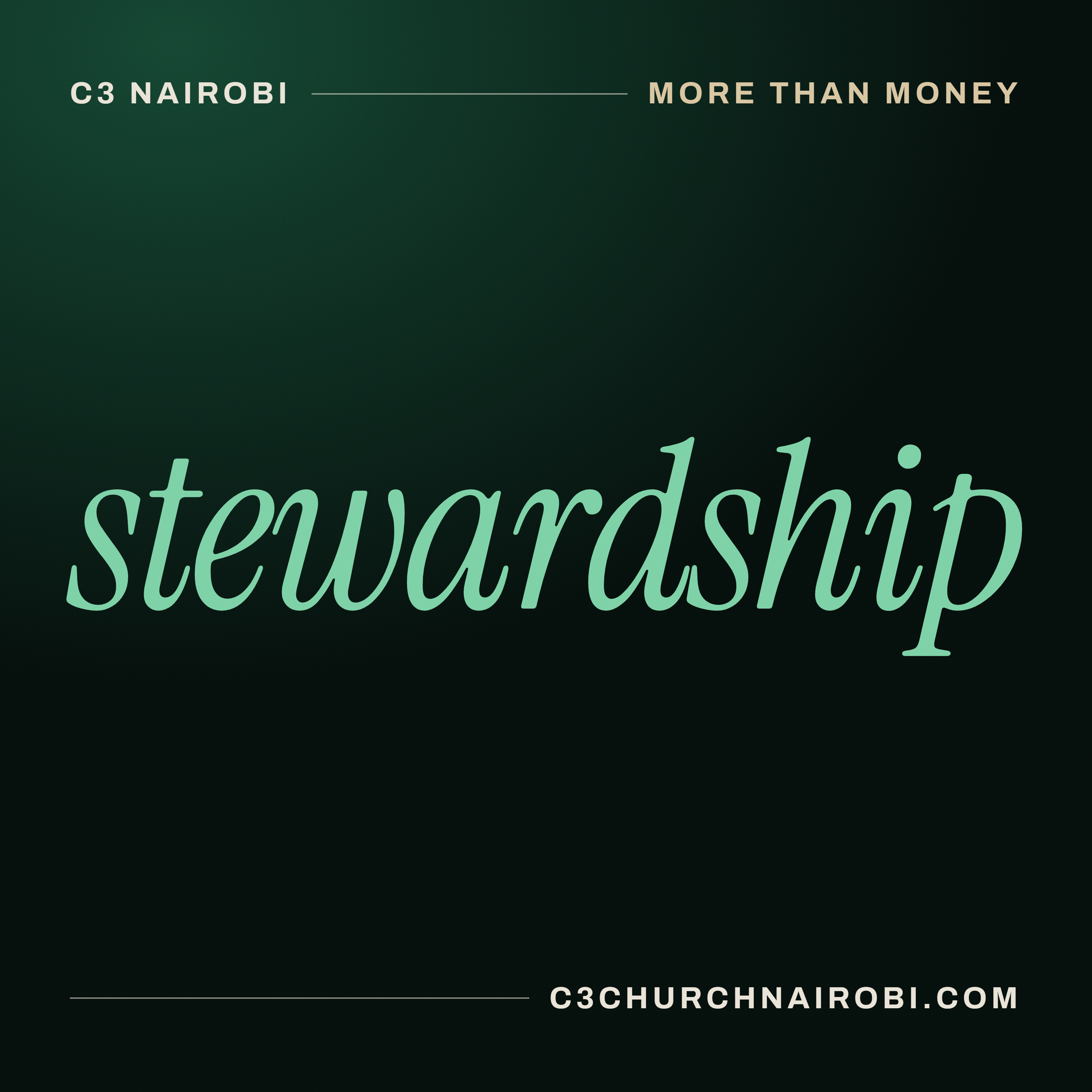 Stewardship | C3 Nairobi