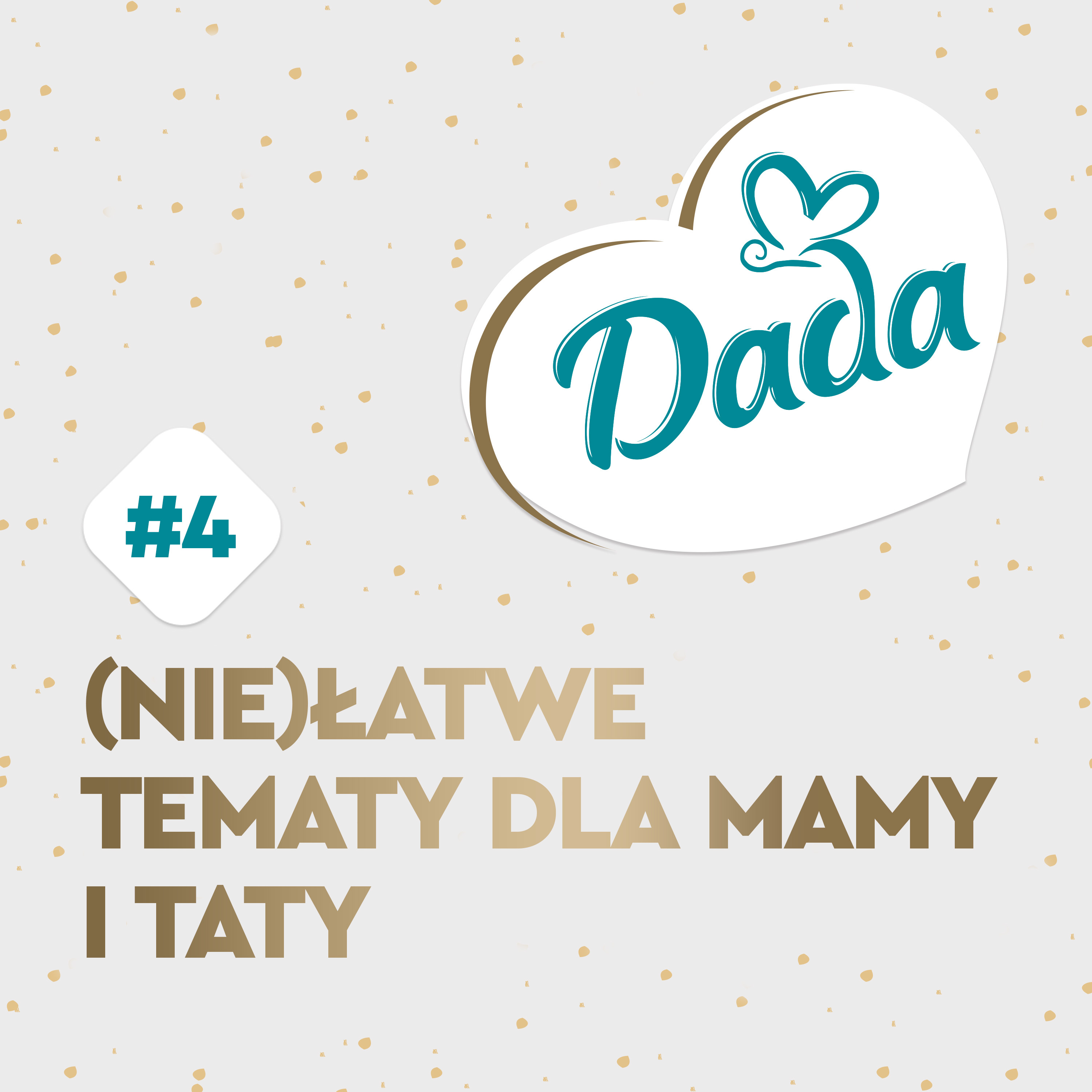 (Nie)łatwe tematy dla mamy i taty episode artwork