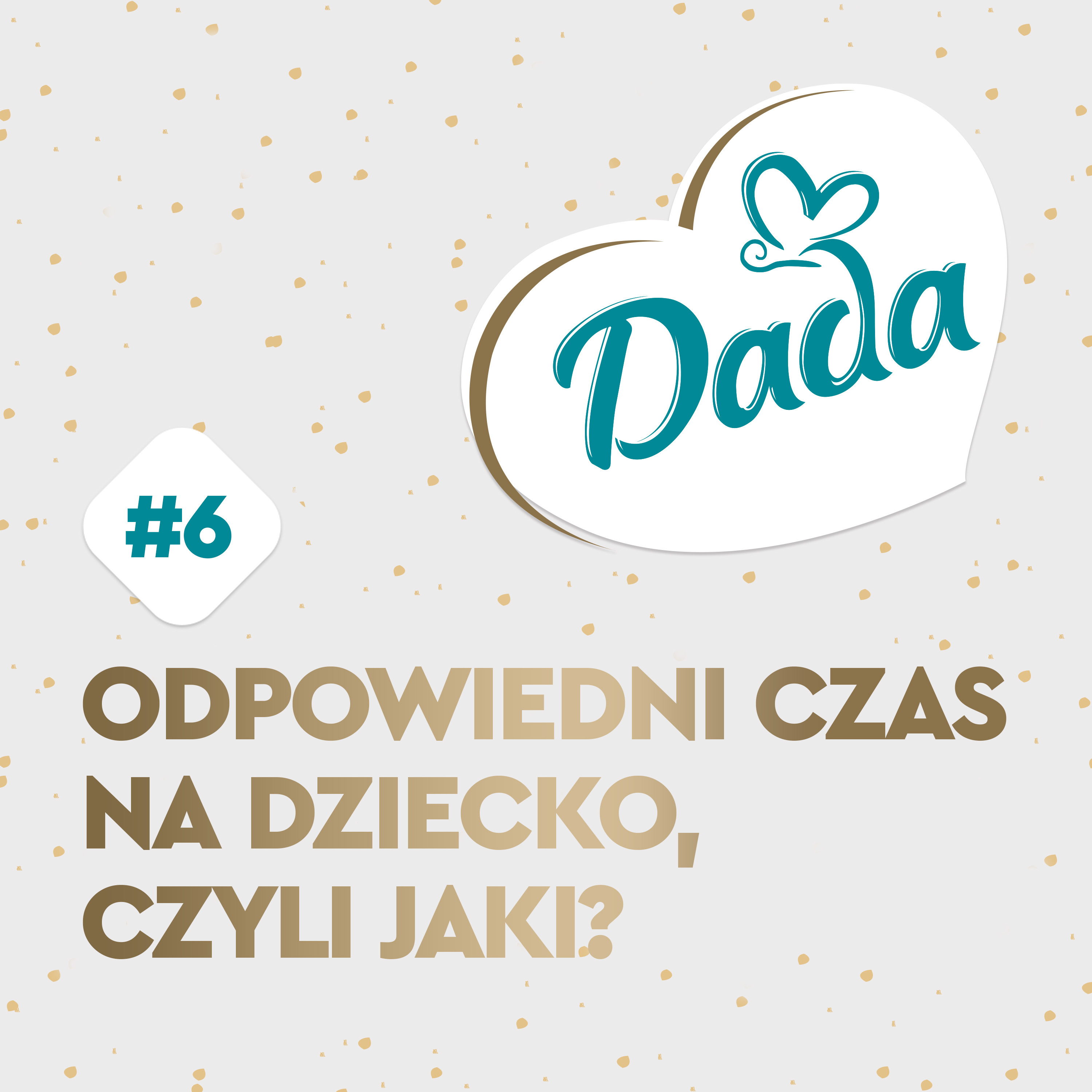 Odpowiedni czas na dziecko – czyli jaki? episode artwork