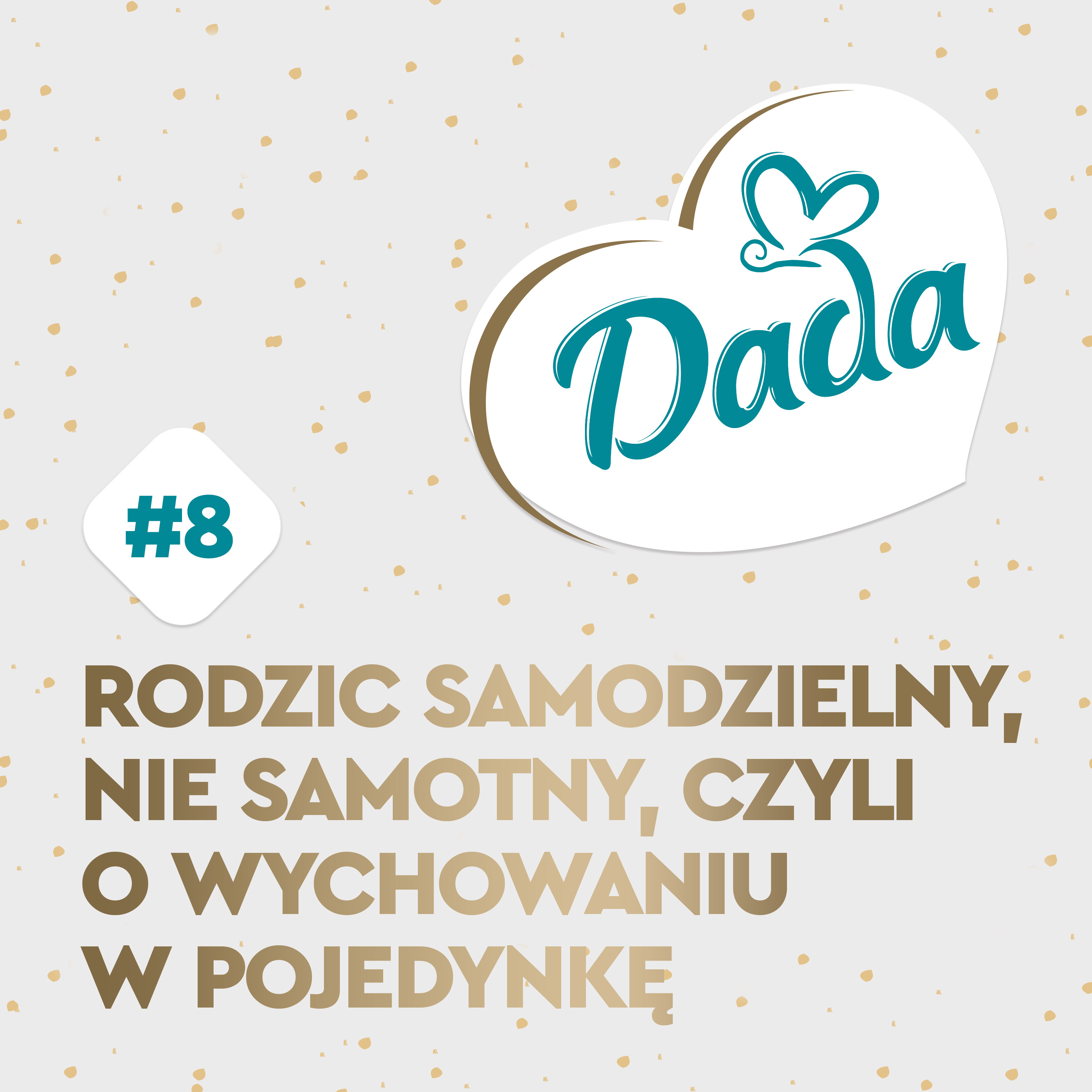 Rodzic samodzielny, nie samotny, czyli o wychowaniu w pojedynkę episode artwork