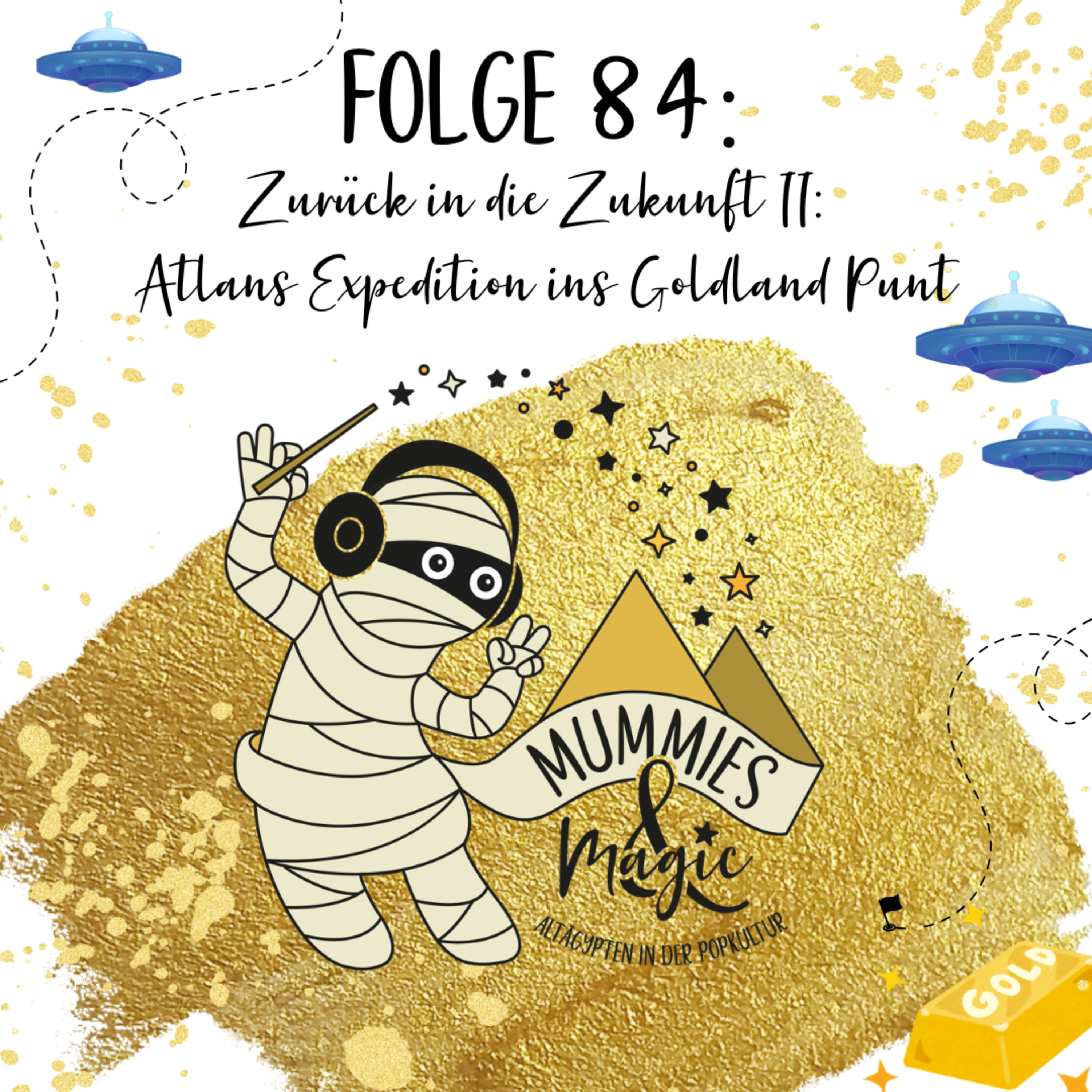 84 - Zurück in die Zukunft II: Atlans Expedition ins Goldland Punt episode artwork