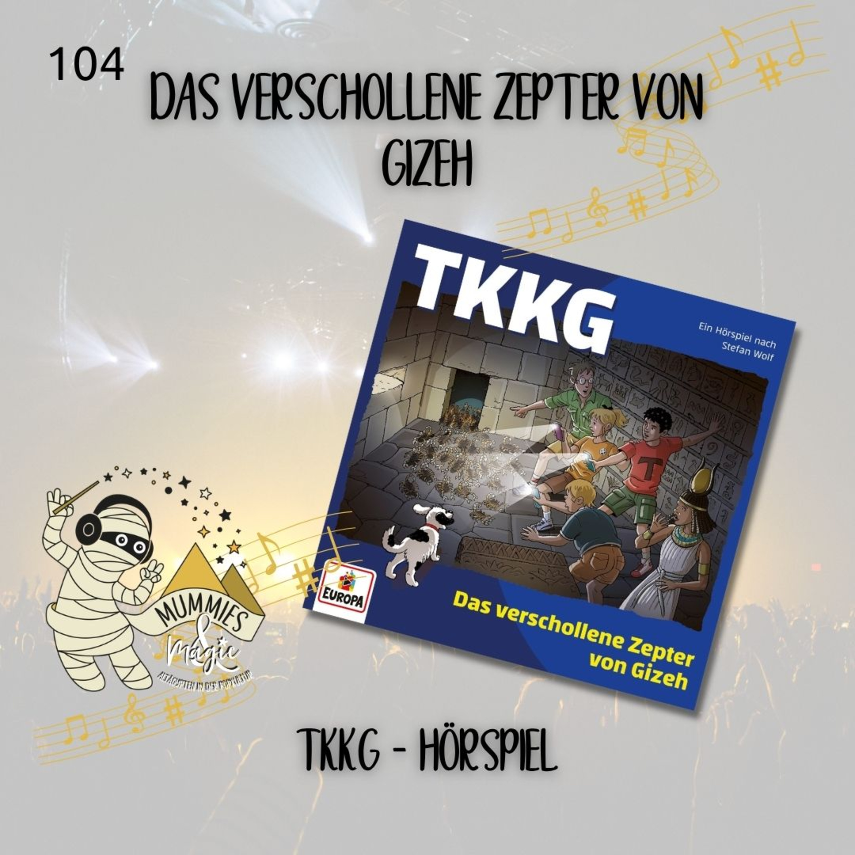 104 - Das verschollene Zepter von Gizeh (TKKG-Hörspiel) episode artwork