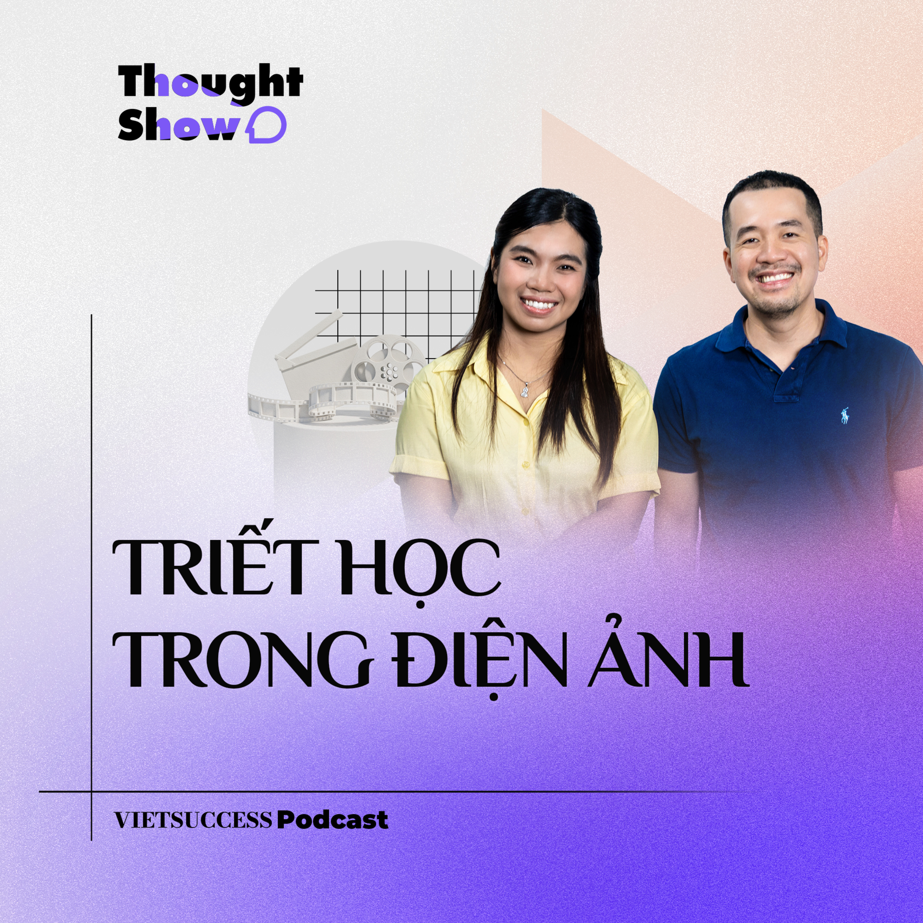 Thought Show SS3 #5 | Triết học trong điện ảnh | TS. Đào Lê Na & ThS. Trịnh Đình Lê Minh
