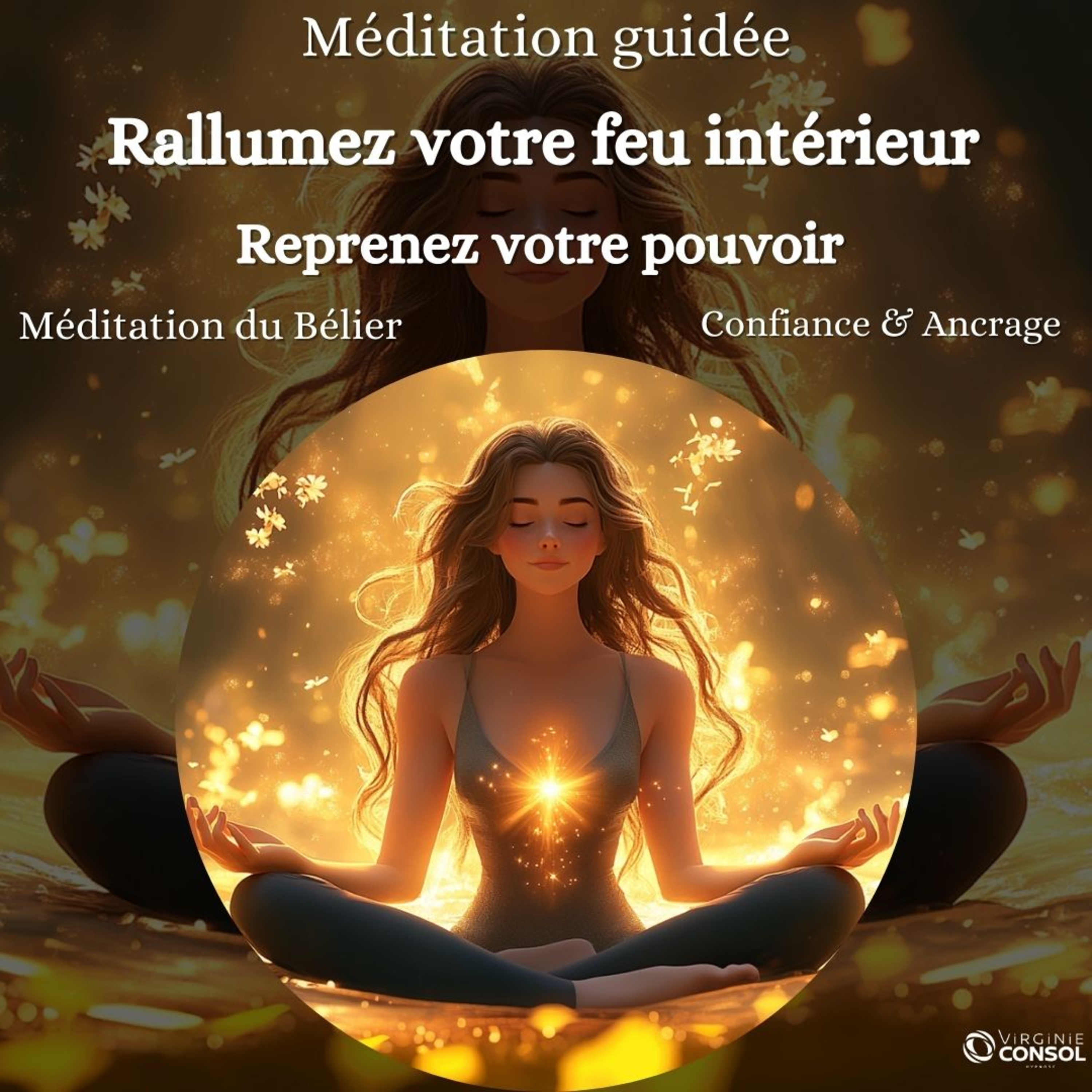 🔥 Méditation guidée d'Expansion🔥 Activez votre feu intérieur 🚀 Connexion énergies du Bélier ♈ episode artwork