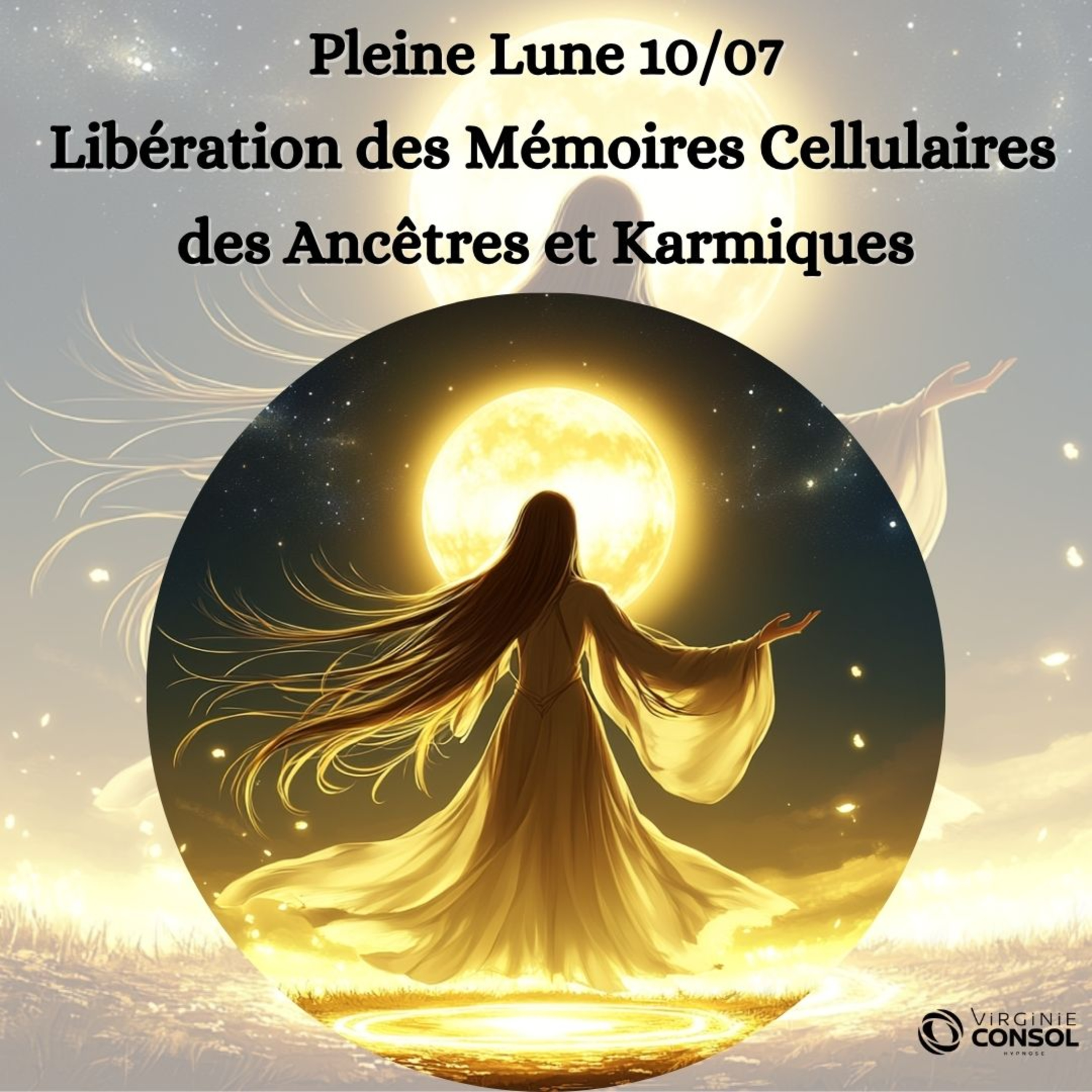 Virginie Consol - Hypnose & Méditation - L\'art de la Libération Intérieure