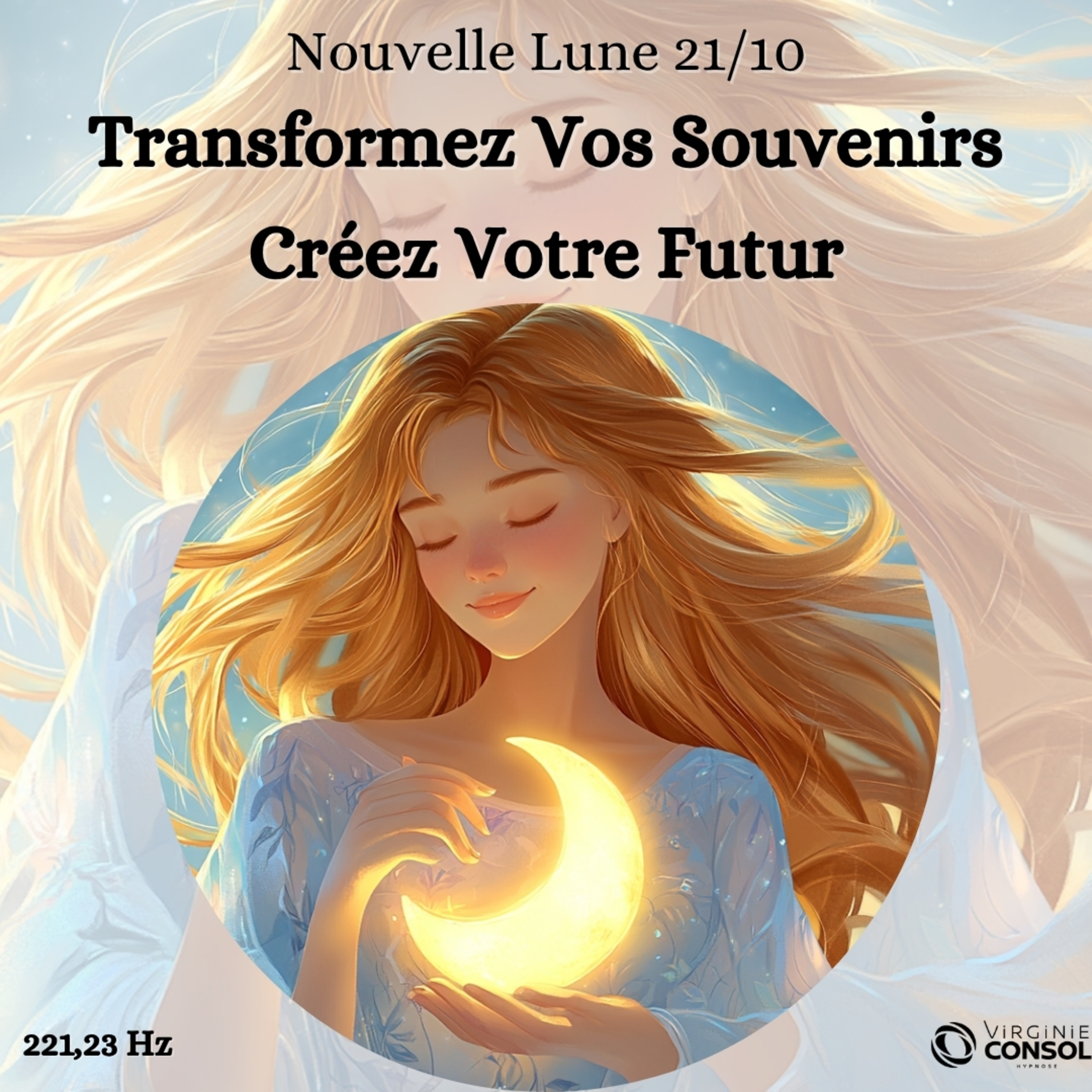 Nouvelle Lune 21 Octobre 🌚 Transformez vos souvenirs 🦋 Créez votre Futur ✨ Méditation Guidée 🧘 episode artwork
