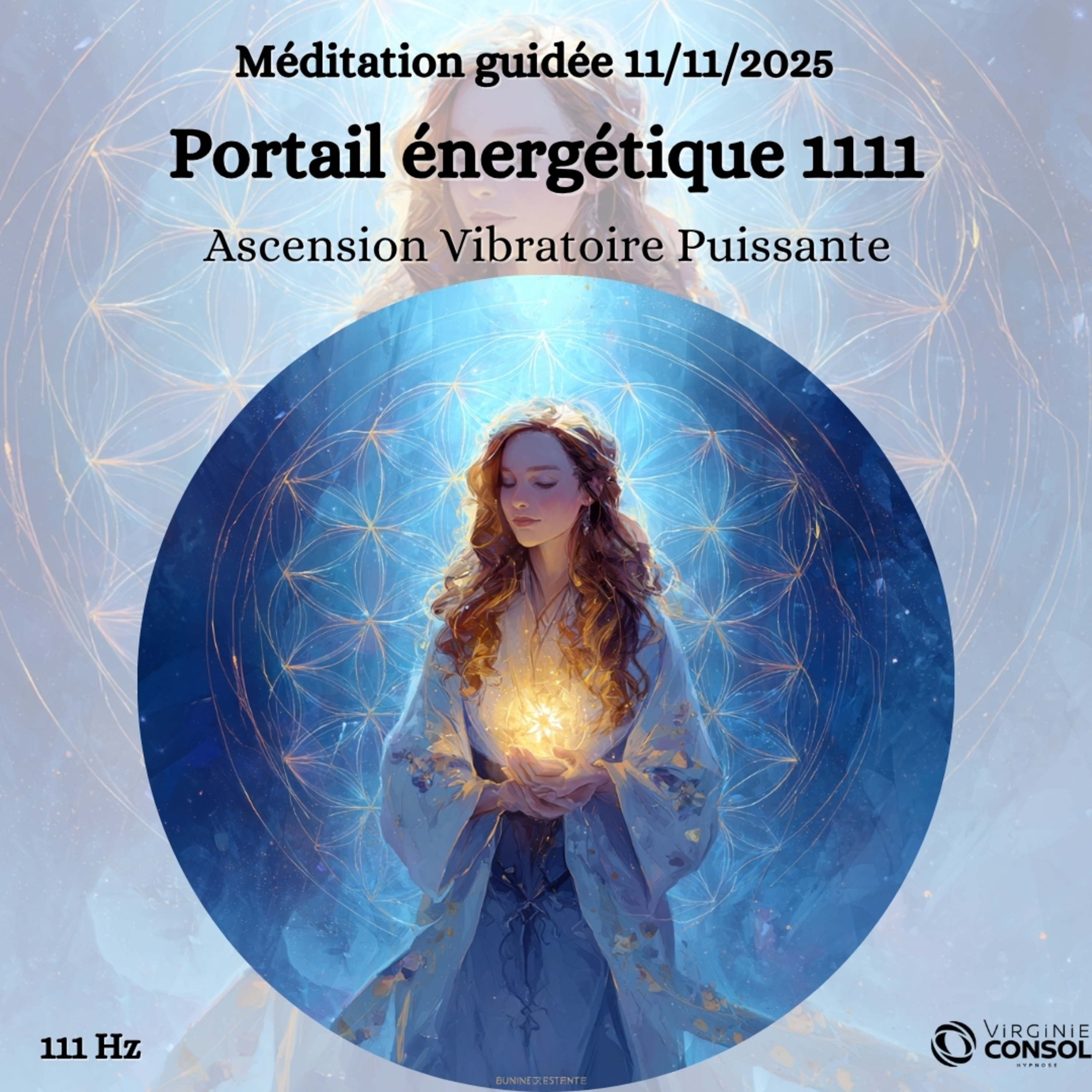 Portail Énergétique 11/11 ✨ Méditation Guidée 11 Novembre ✨ Connexion à la Source et à votre Ange 🪽 episode artwork