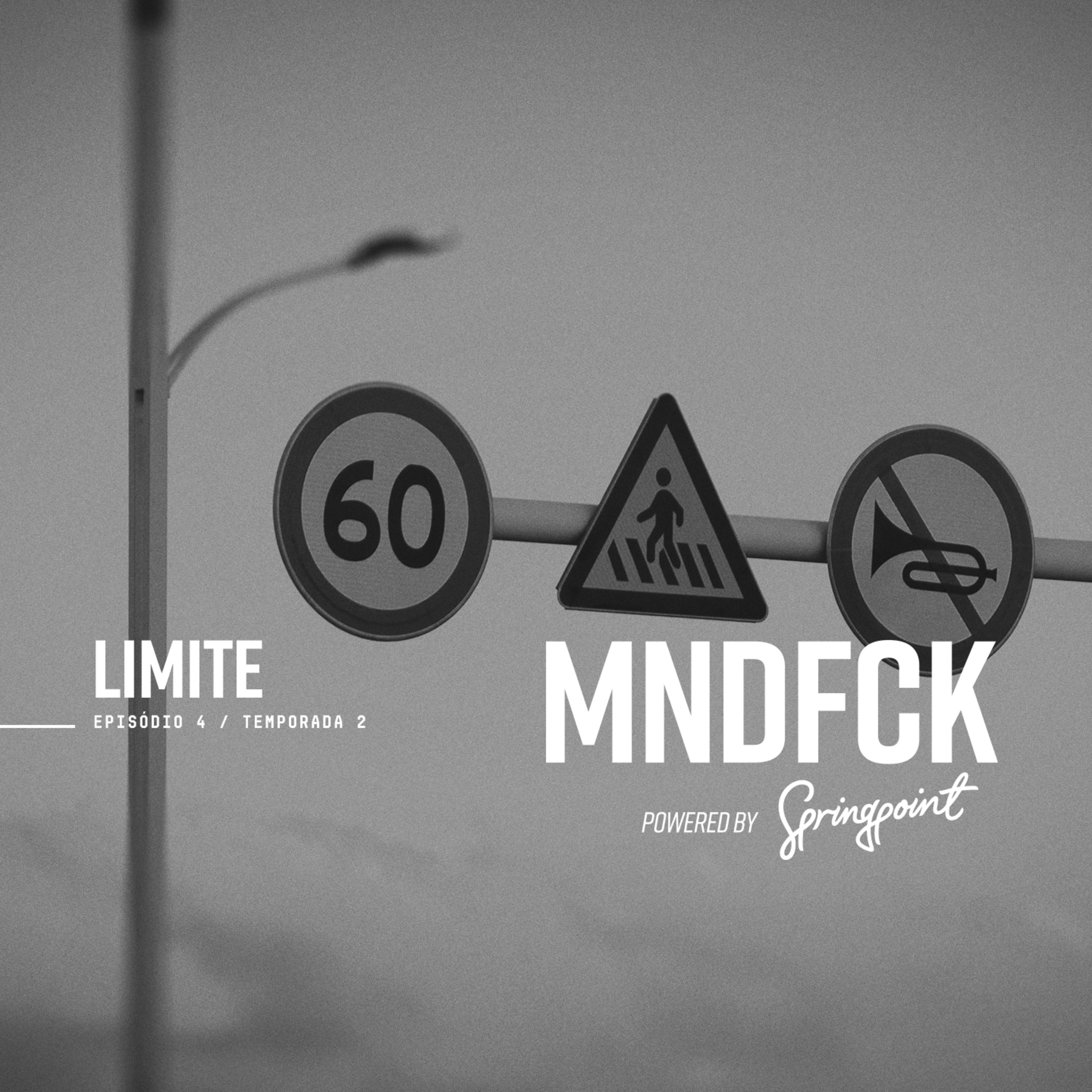MNDFCK T2E4 – Limite