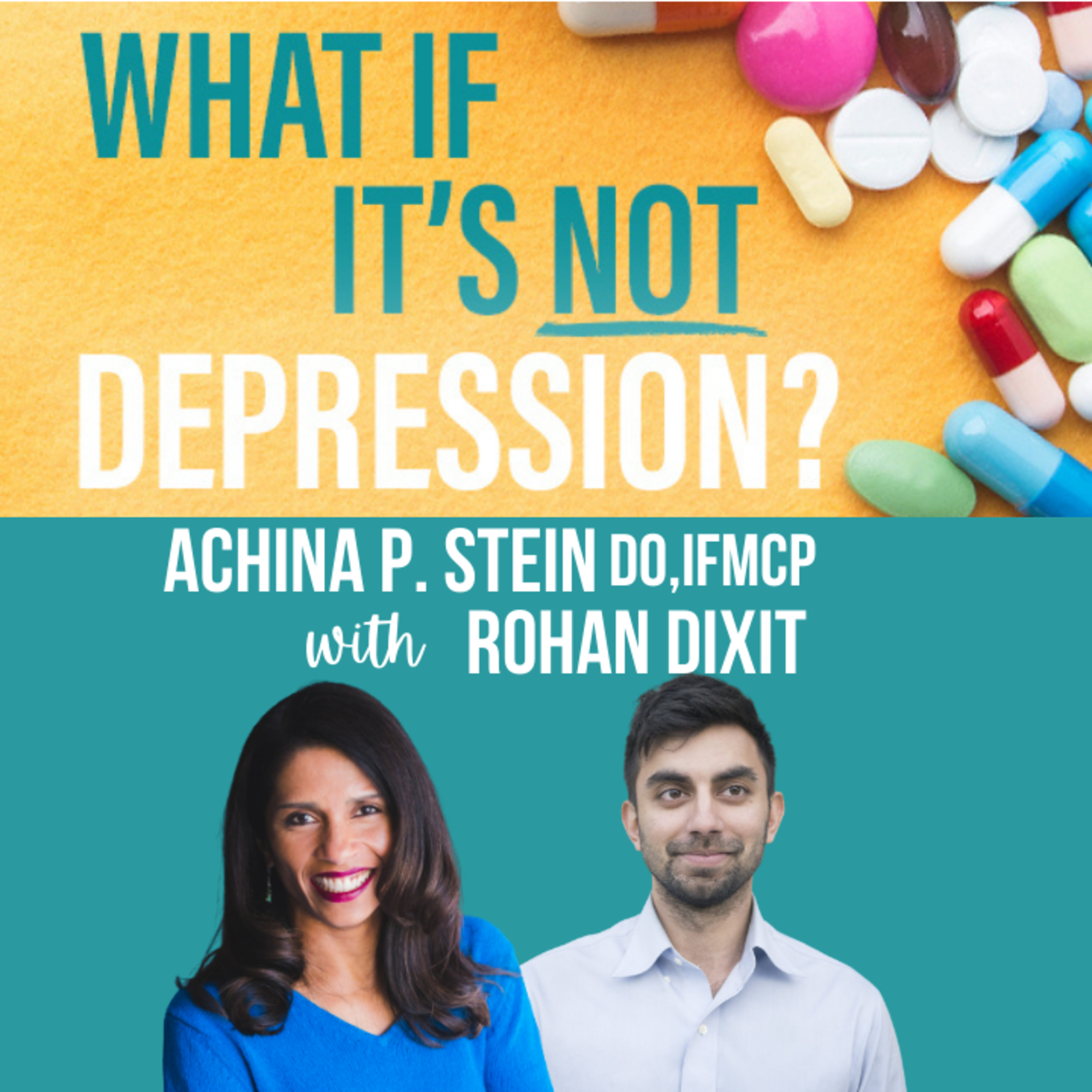What If It\'s NOT Depression? Podcast