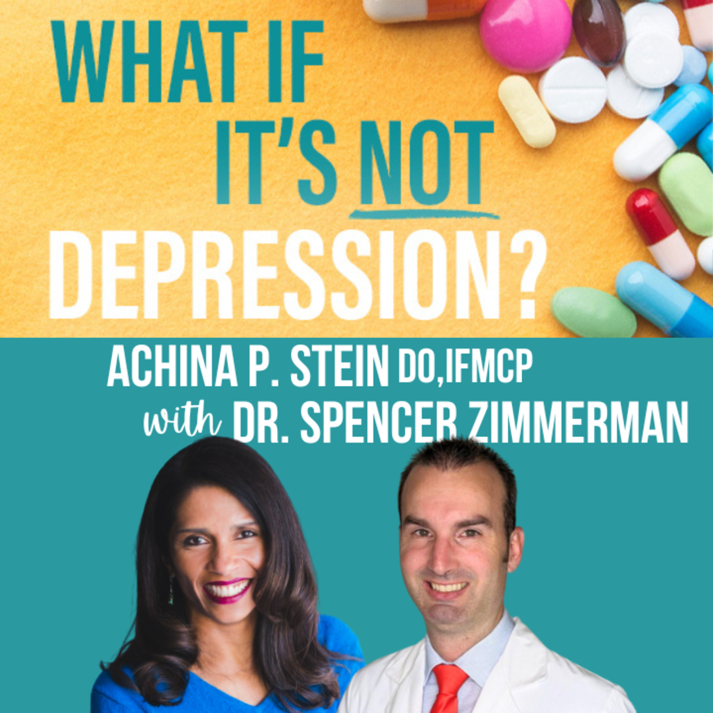 What If It\'s NOT Depression? Podcast