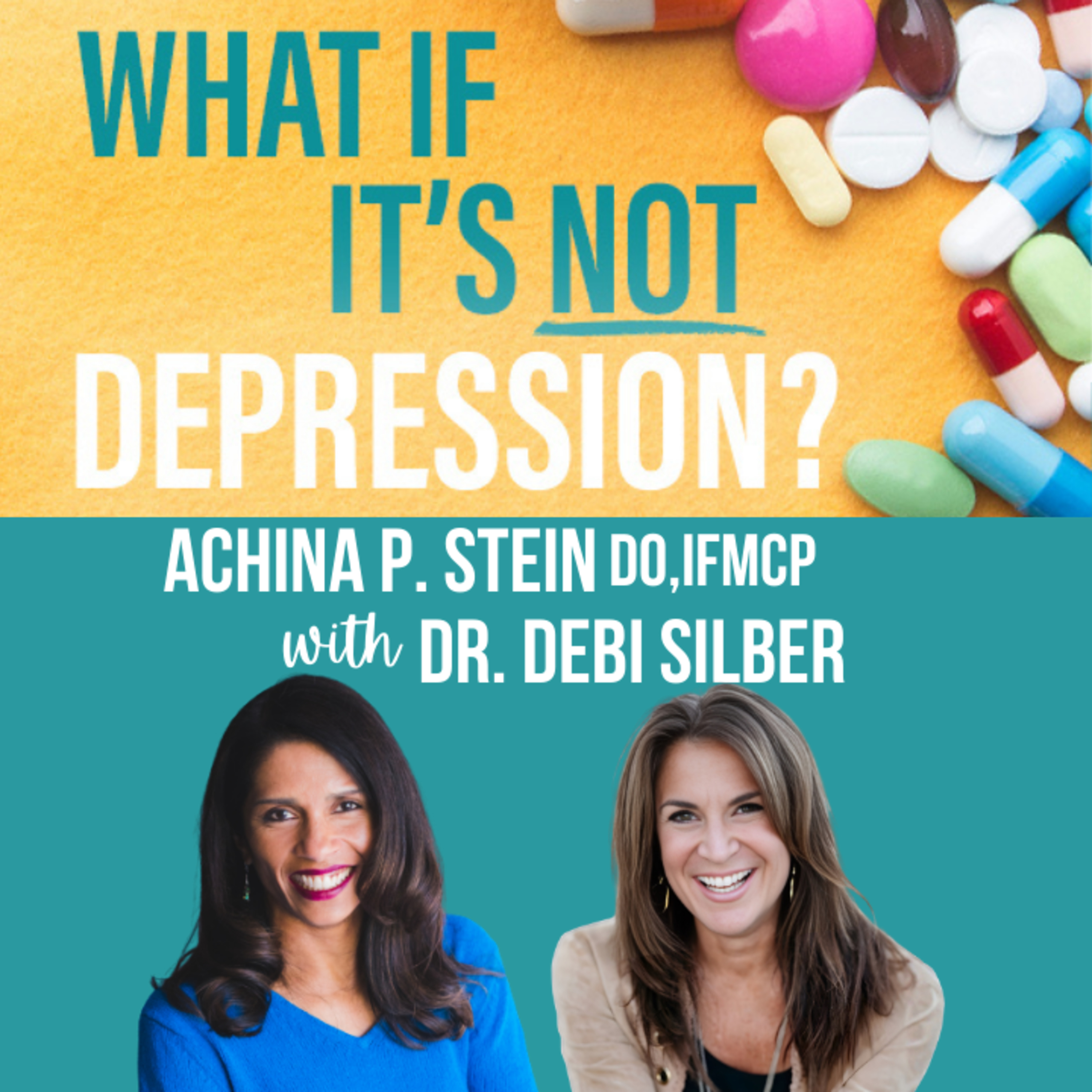 How to Get Yourself Unstuck On Your Healing Journey | Dr. Debi Silber & Dr. Achina Stein episode artwork