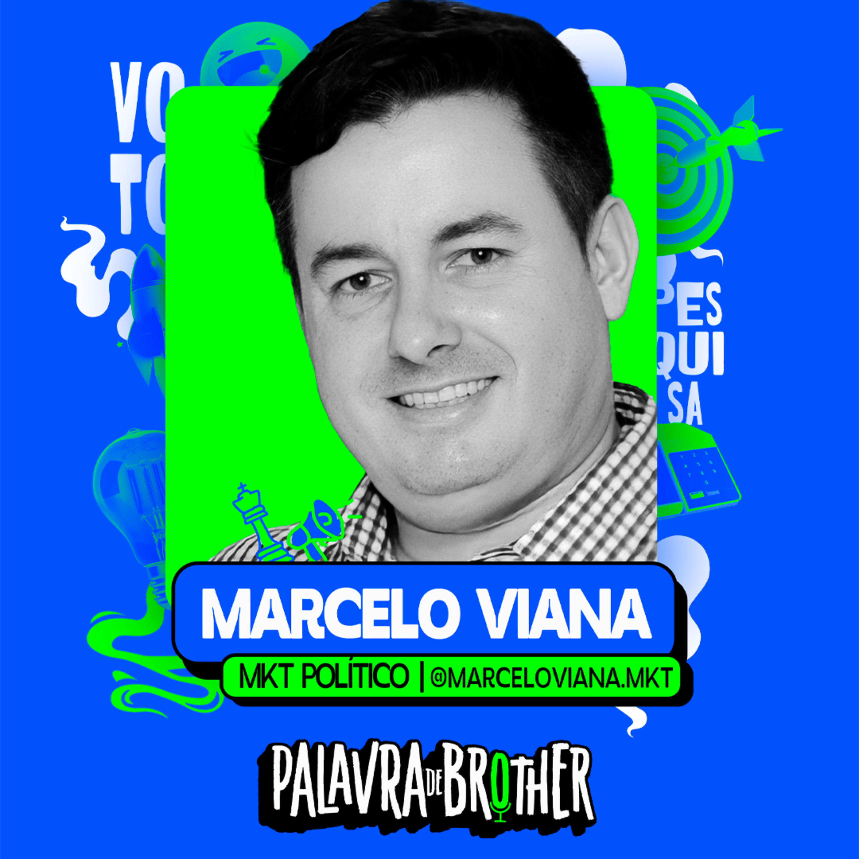 Mkt Político com Marcelo Viana #113 episode artwork