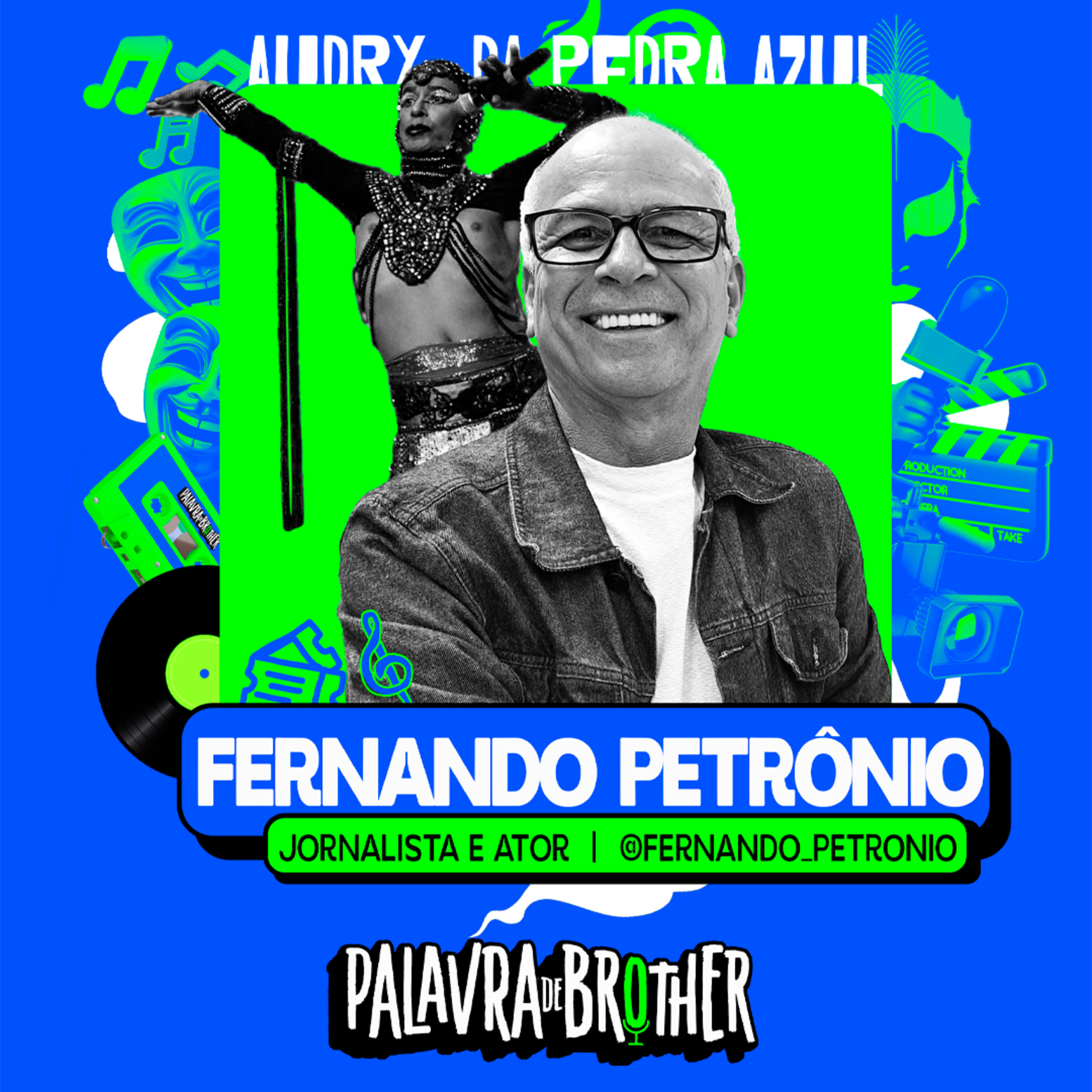 Fernando Petrônio - Audry da Pedra Azul #126 episode artwork