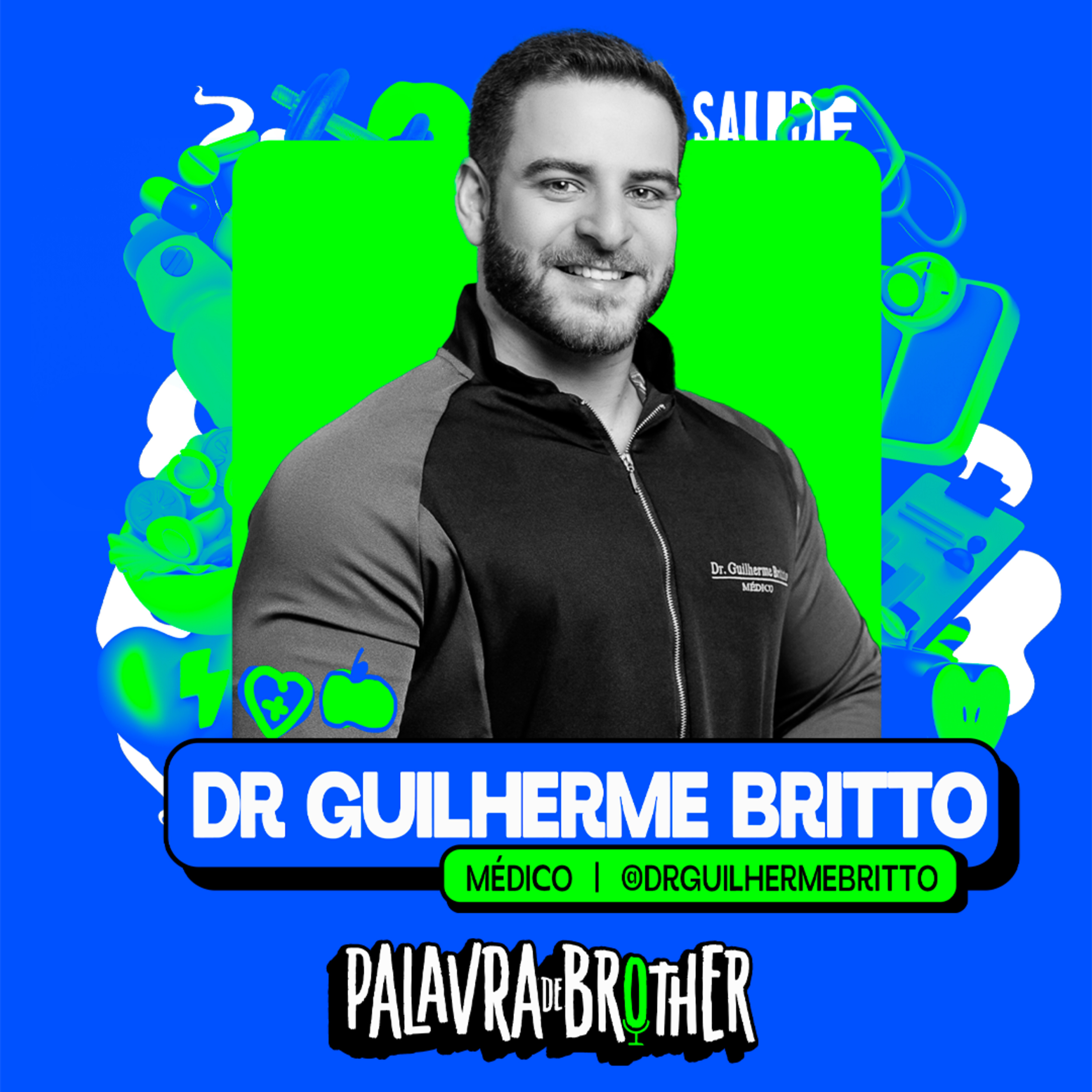 Dr. Guilherme Britto #127 episode artwork