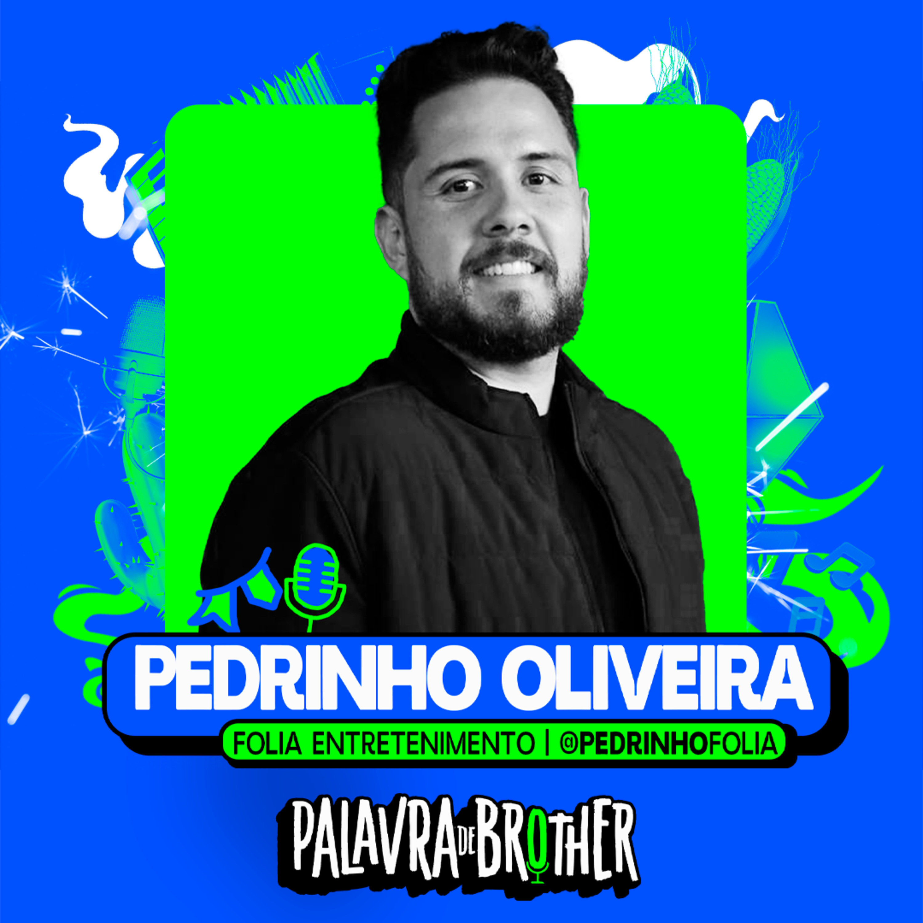 Pedrinho da Folia Entretenimento #130 episode artwork