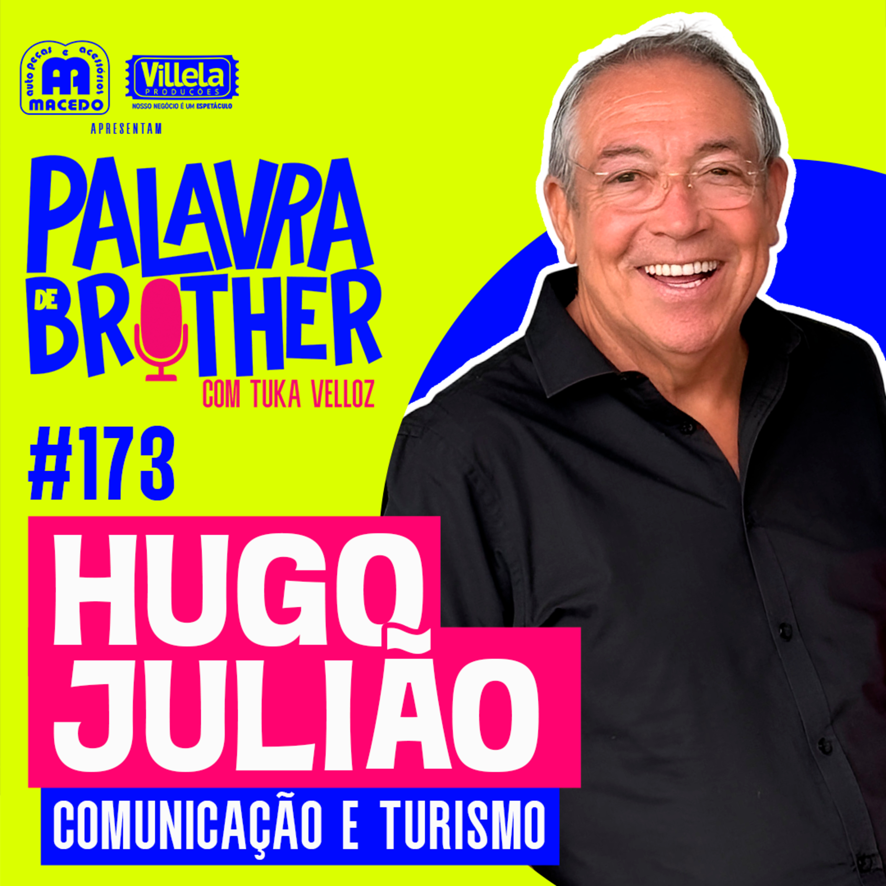Hugo Julião - Comunicação em Sergipe #173 episode artwork