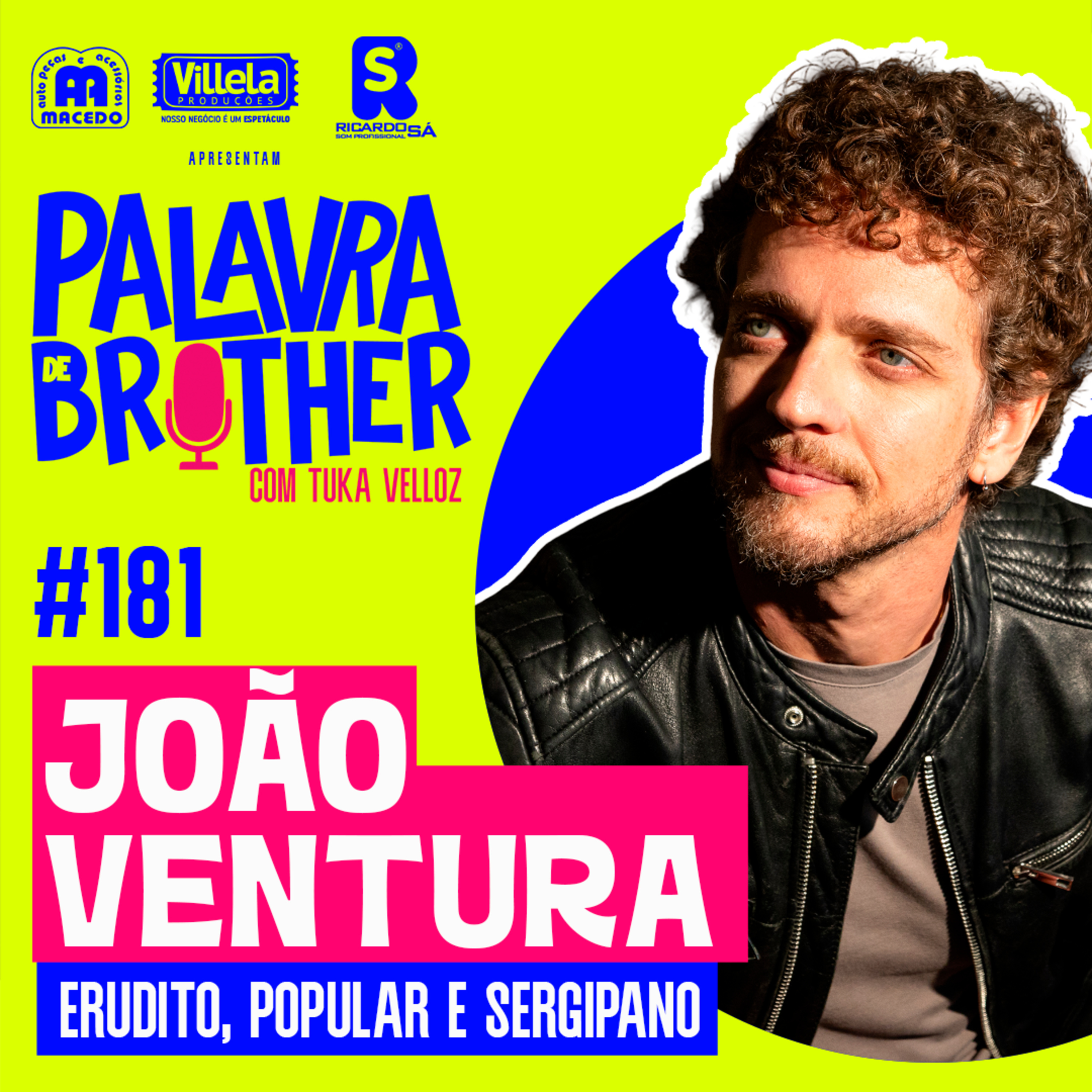Músico João Ventura #181 episode artwork