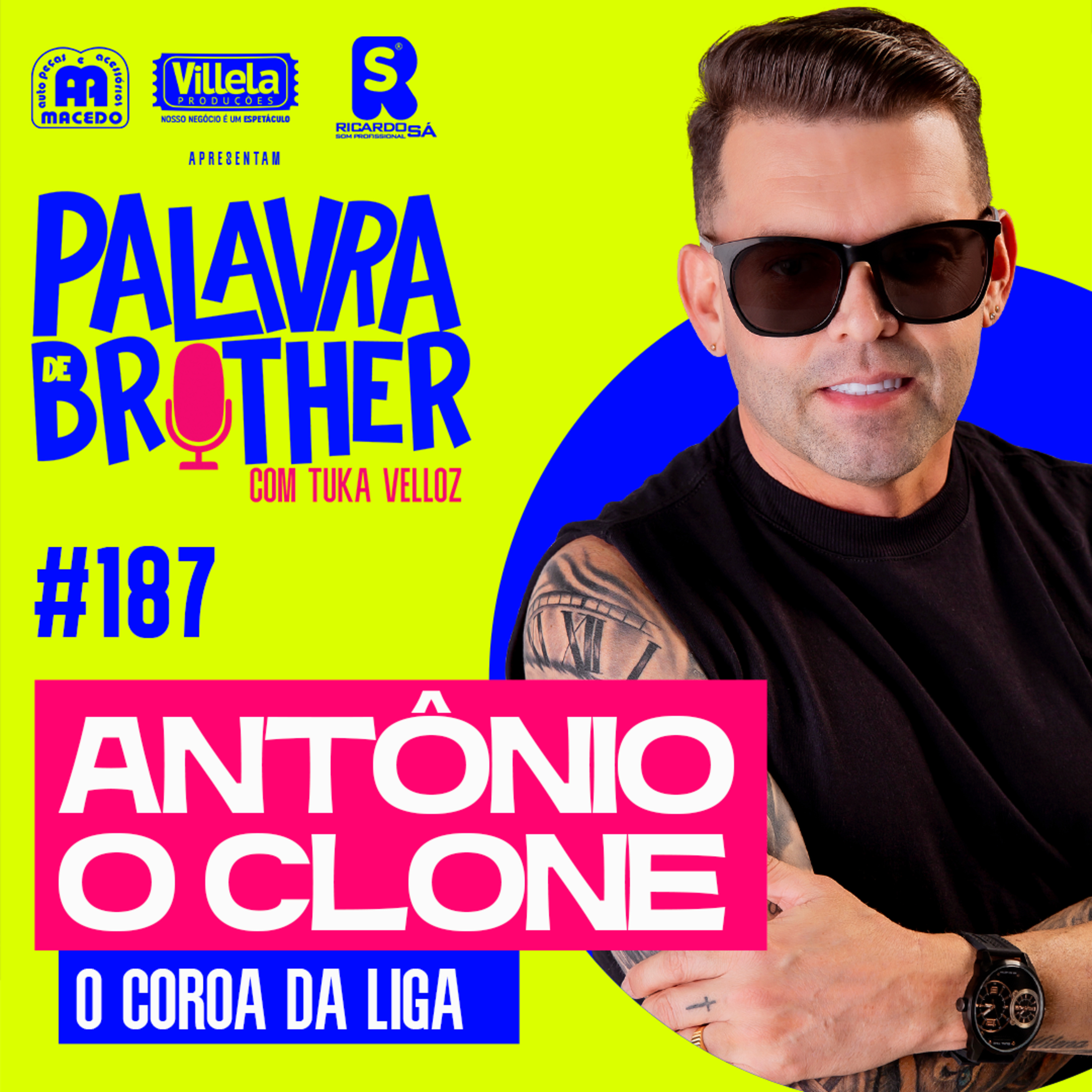 Antônio o Clone - Cantor #187 episode artwork