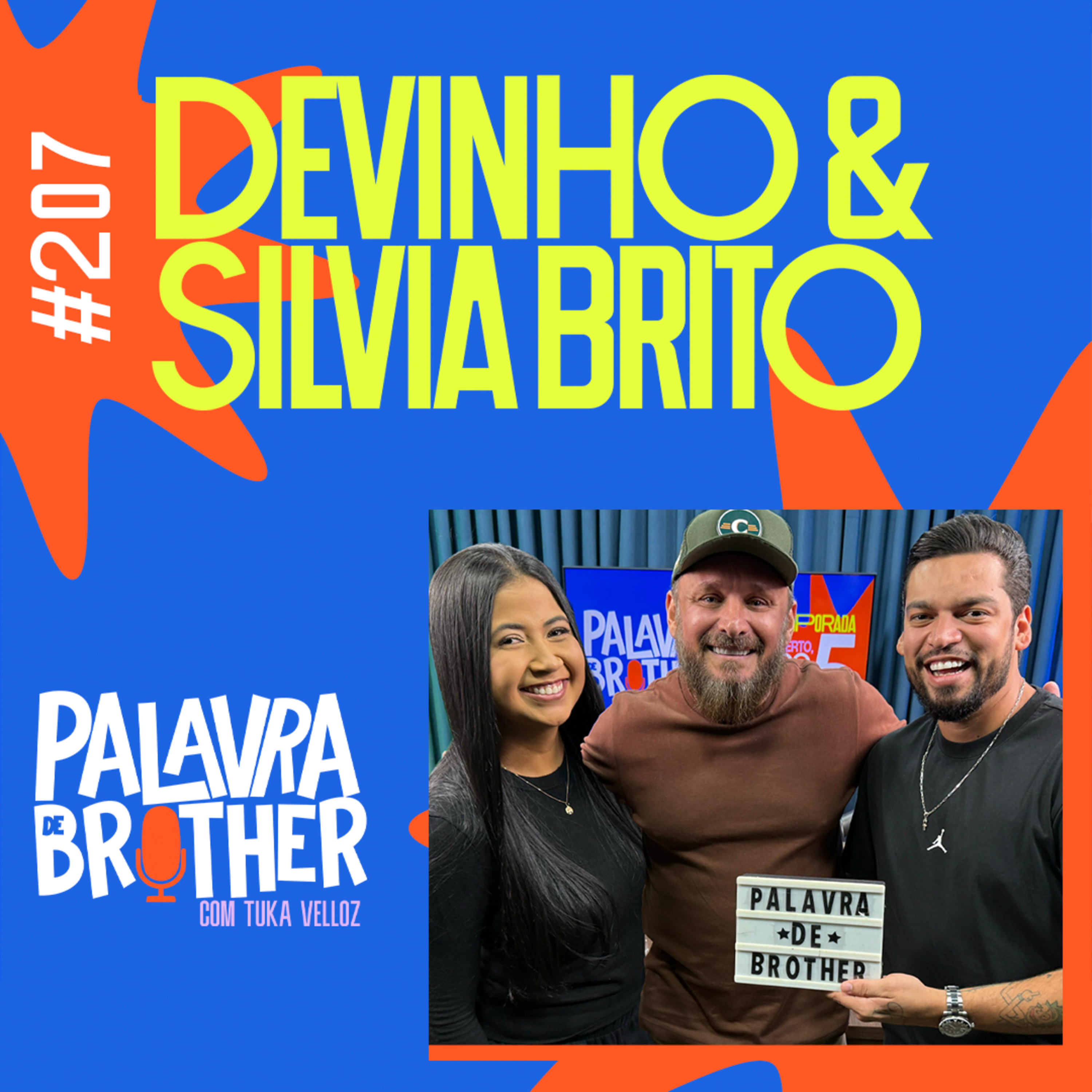 Devinho Novaes & Silvia Brito: amor e arrocha #207 episode artwork