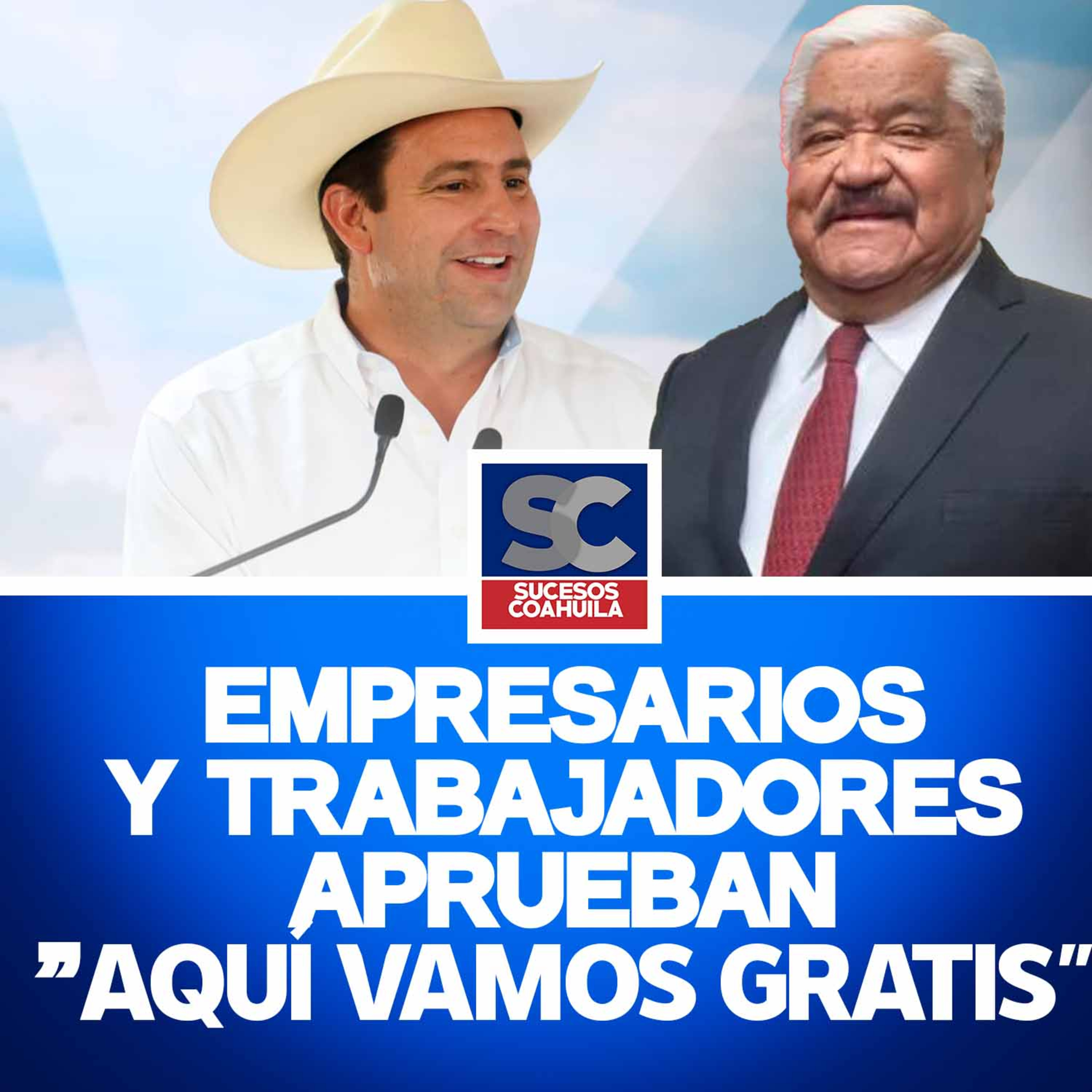 Saltillo: Empresarios avalan Aquí Vamos Gratis; CTM reprueba rechazo de Morena al programa