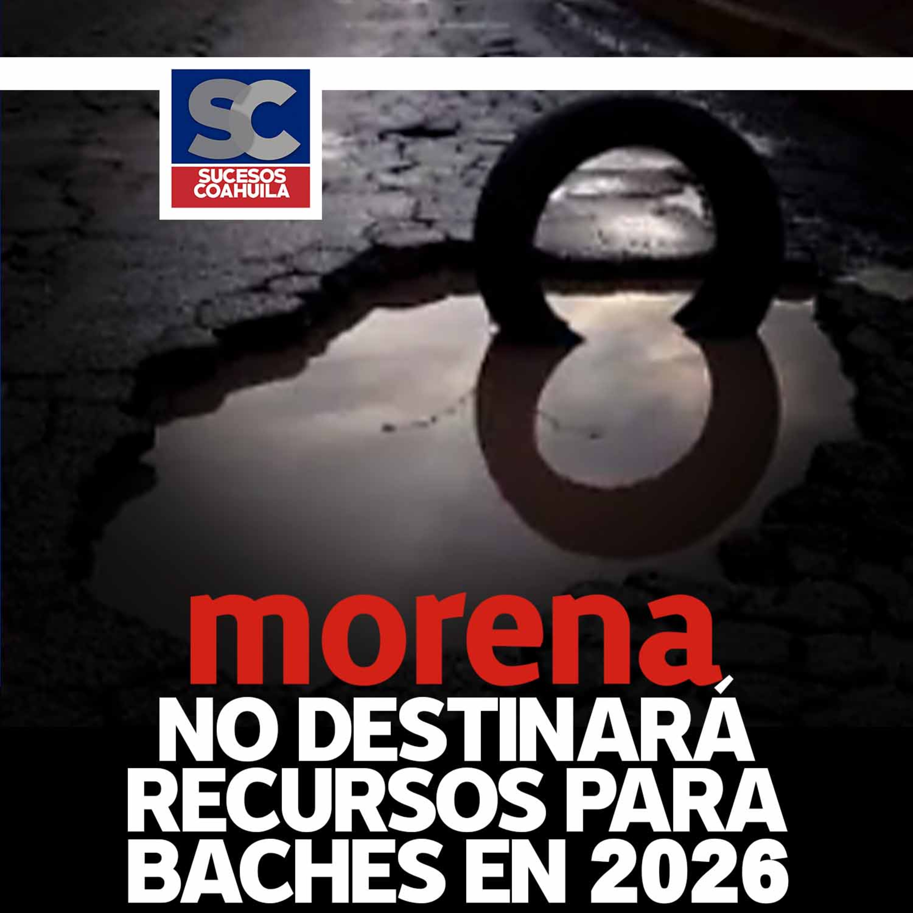 Morena no destinará dinero para baches en 2026 . 5 Noticias Para Arrancar la Mañana