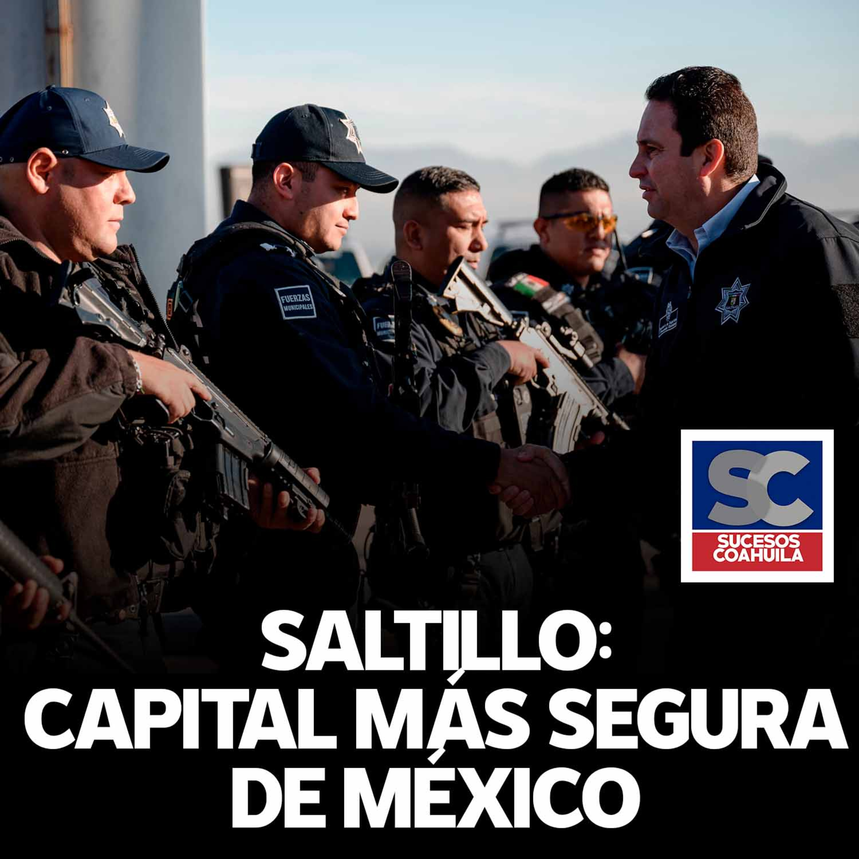 Saltillo como la capital más segura de México por tercera vez en 2025
