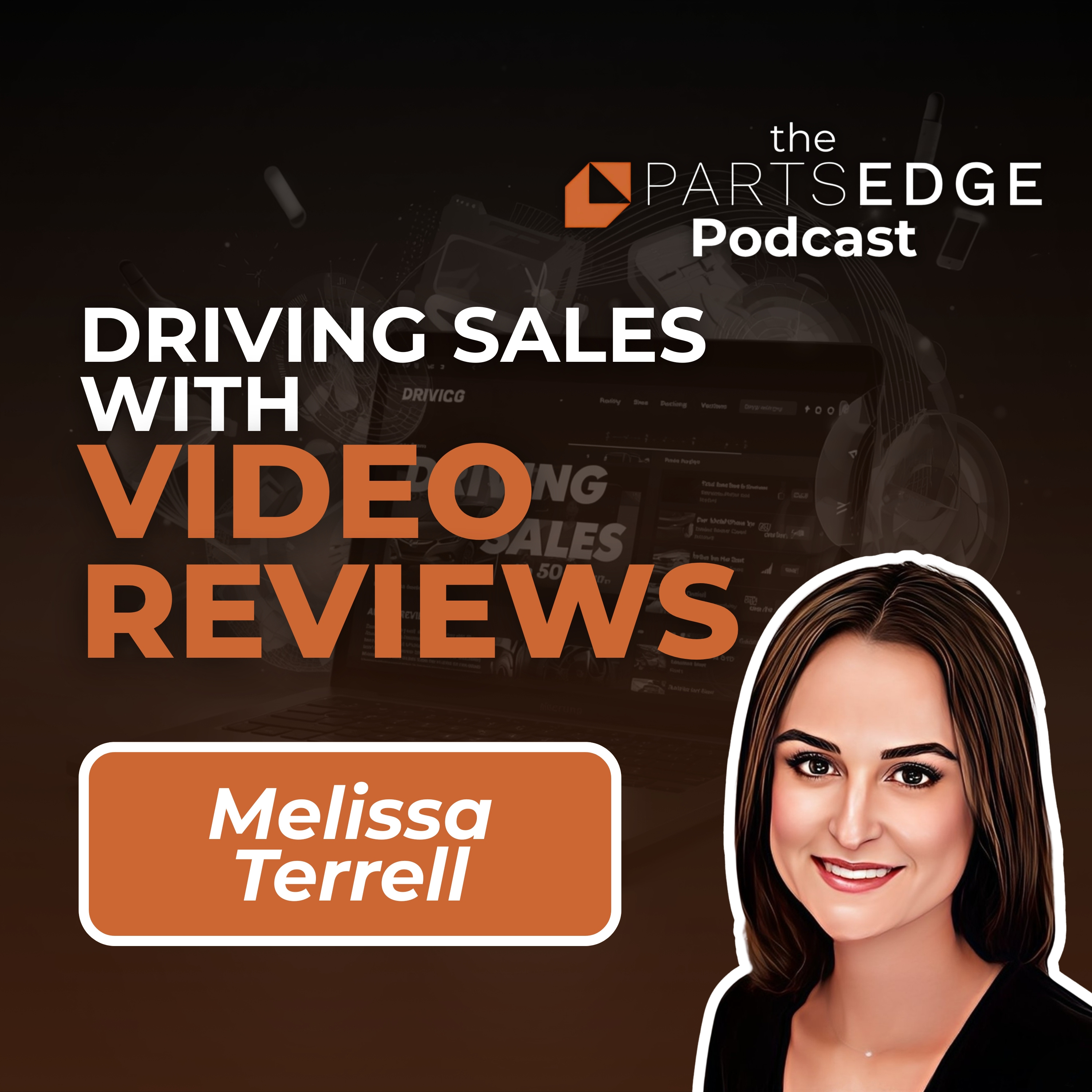 Leveraging 19 Million Reviews to Build Trust and Grow Dealer Profits with Melissa Terrell episode artwork