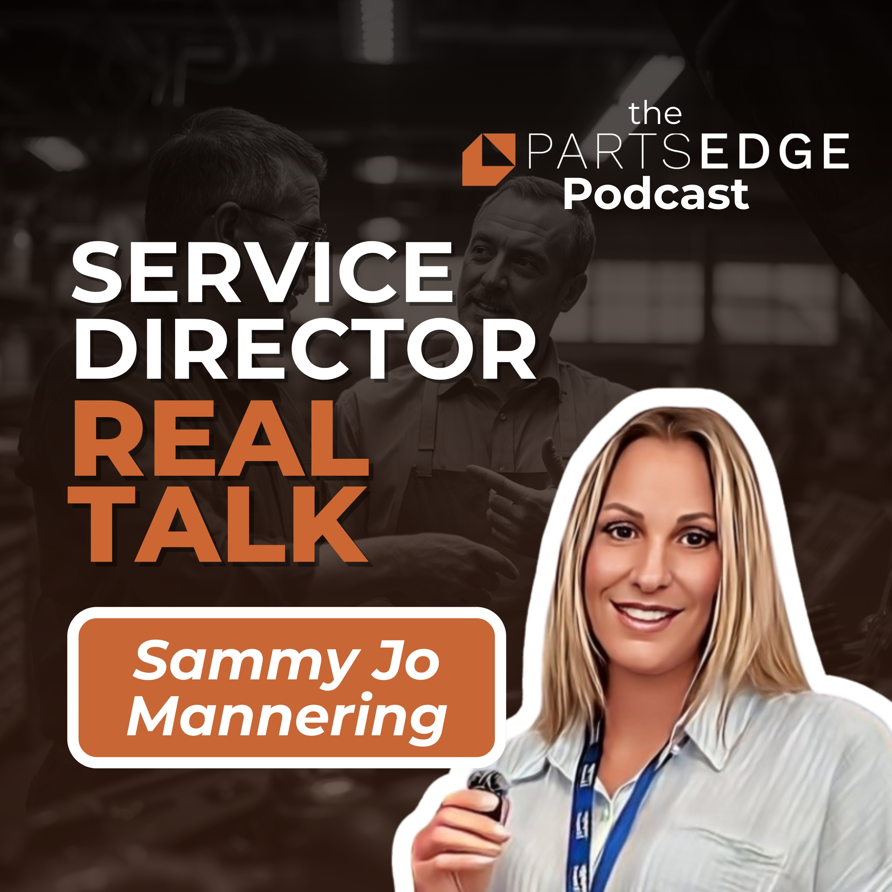 Building Strong Service Teams and Tackling Obsolescence in Fixed Ops episode artwork