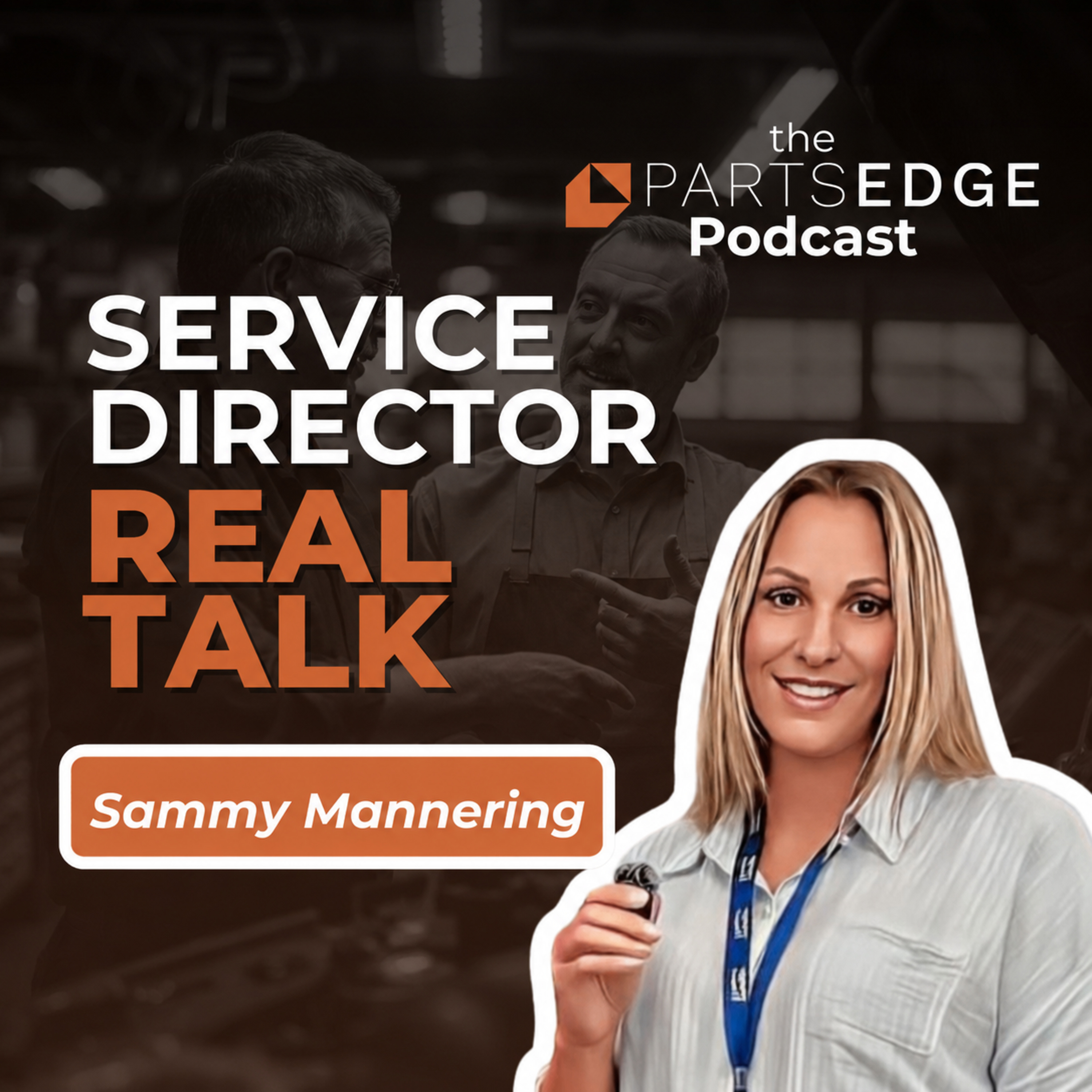 Building Strong Service Teams and Tackling Obsolescence in Fixed Ops  episode artwork