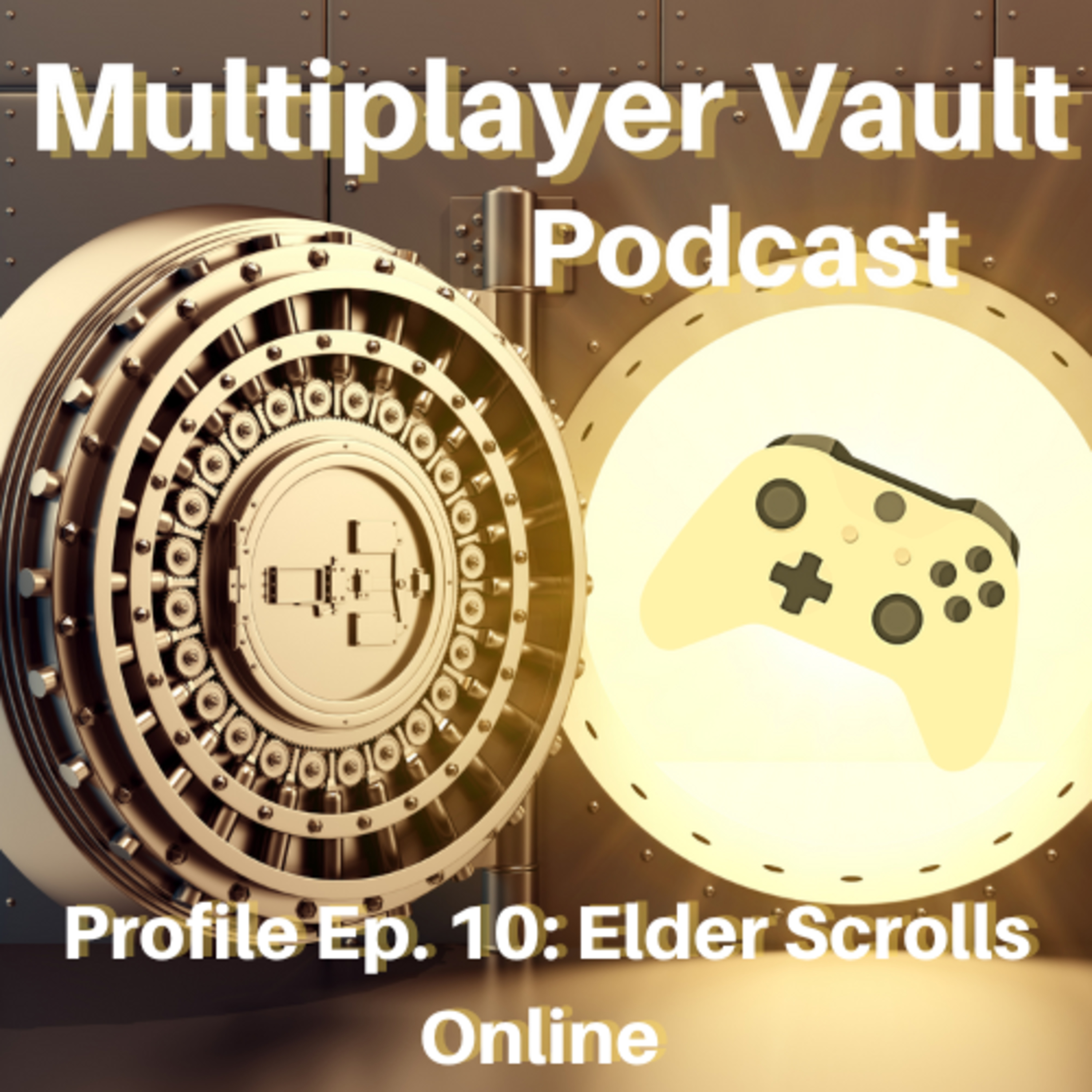Profile Ep. 10: Elder Scrolls Online  episode artwork