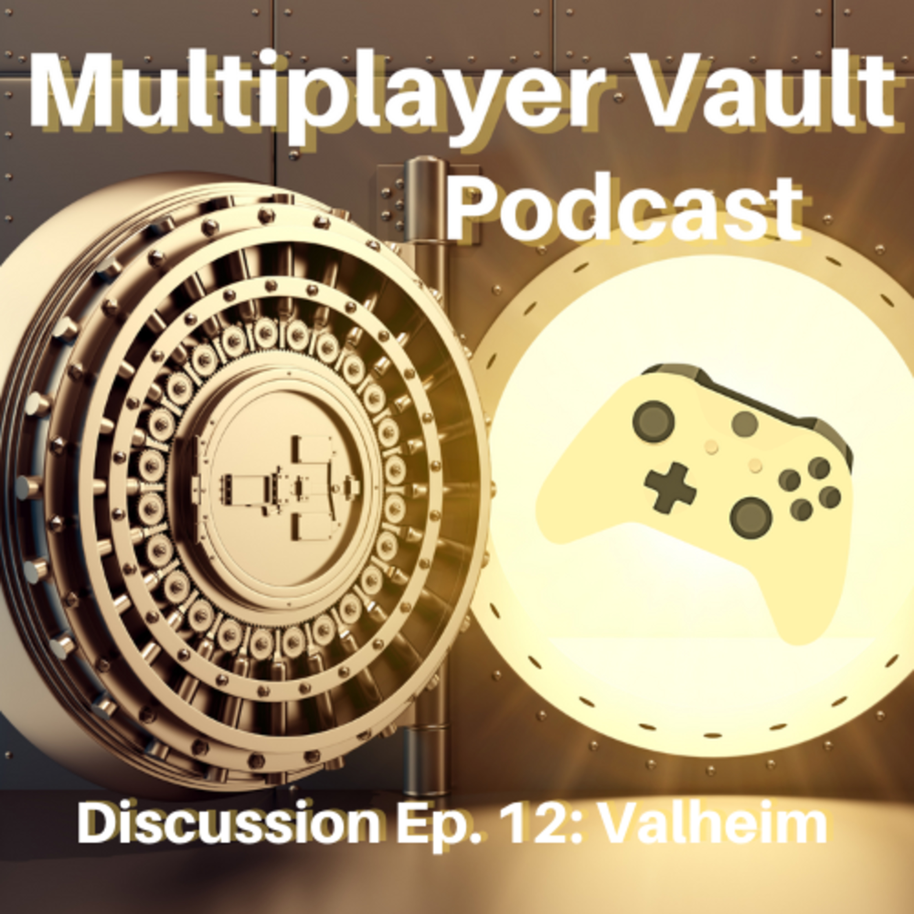 Discussion Ep. 12: Valheim episode artwork