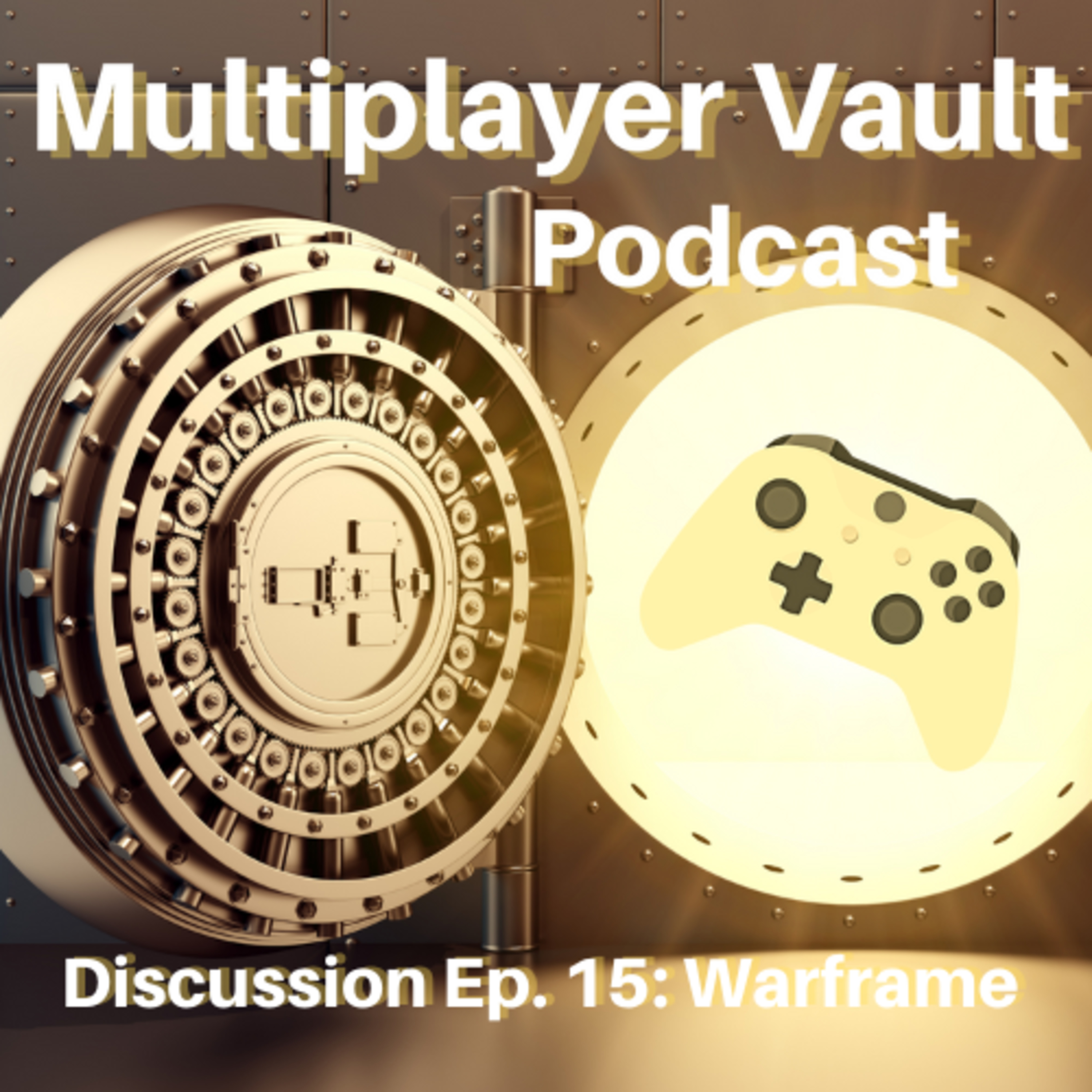 Discussion Ep. 15: Warframe episode artwork