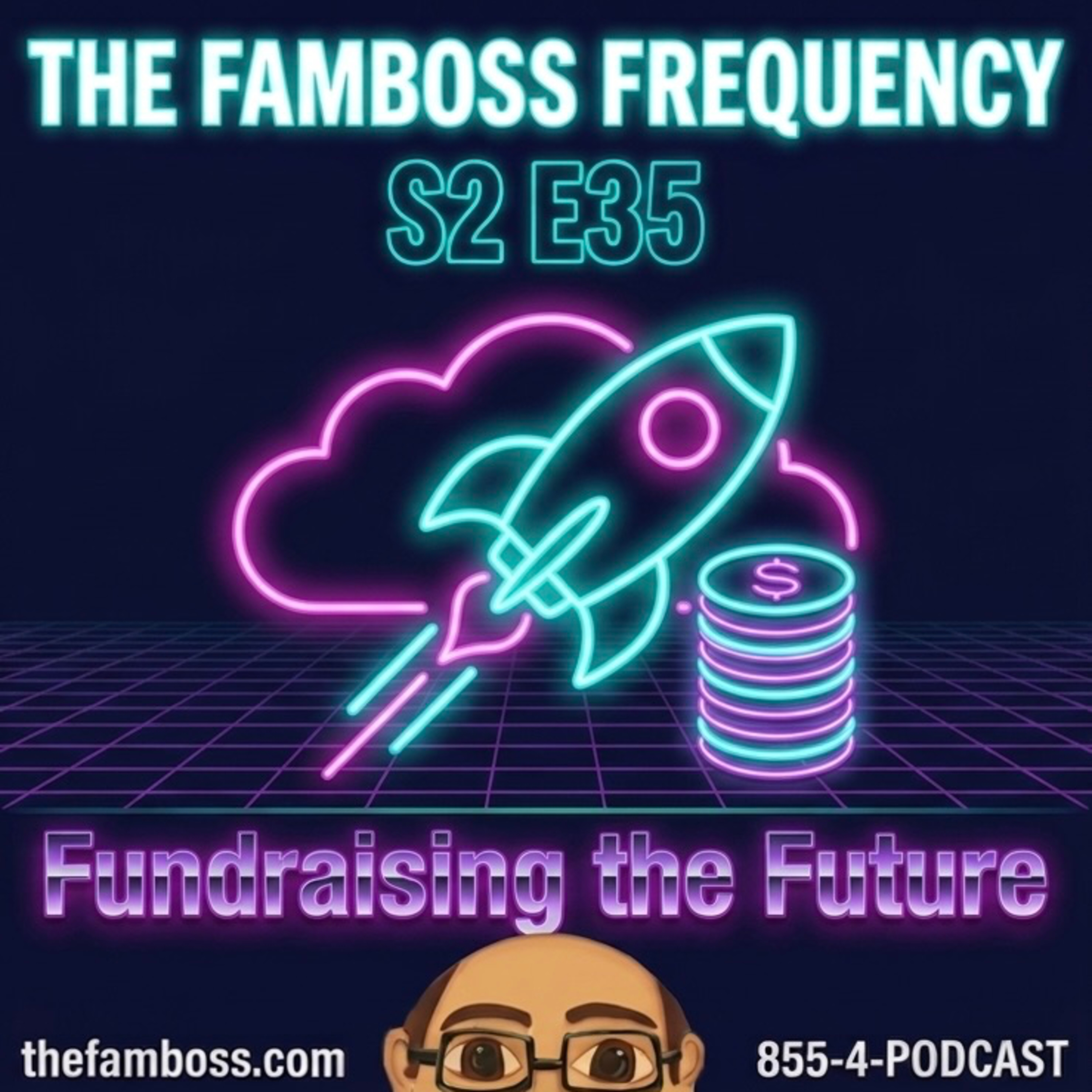 S2 E35 Funding our Future