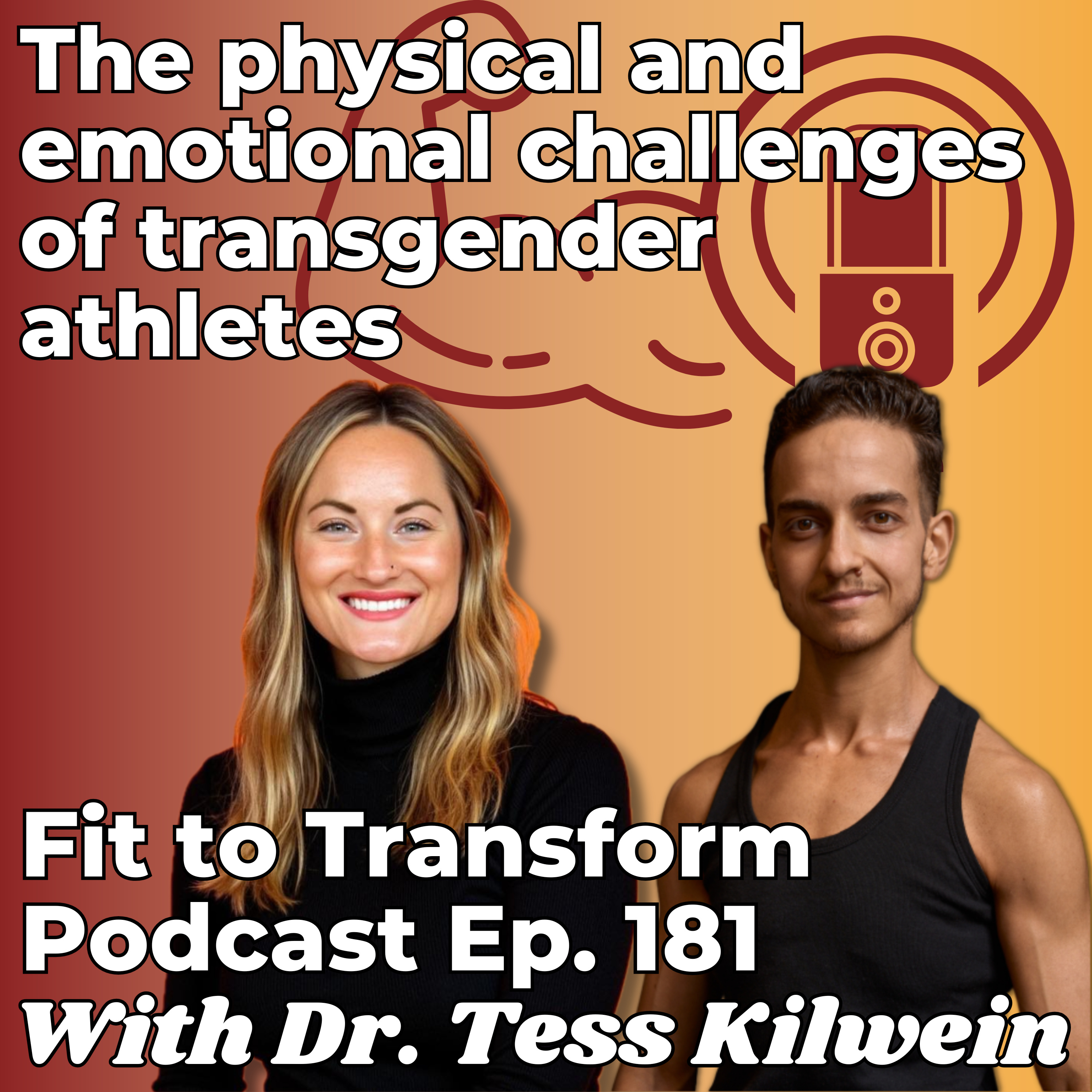 The physical and emotional challenges of transgender athletes - With Dr. Tess Kilwein - Ep. 181 episode artwork