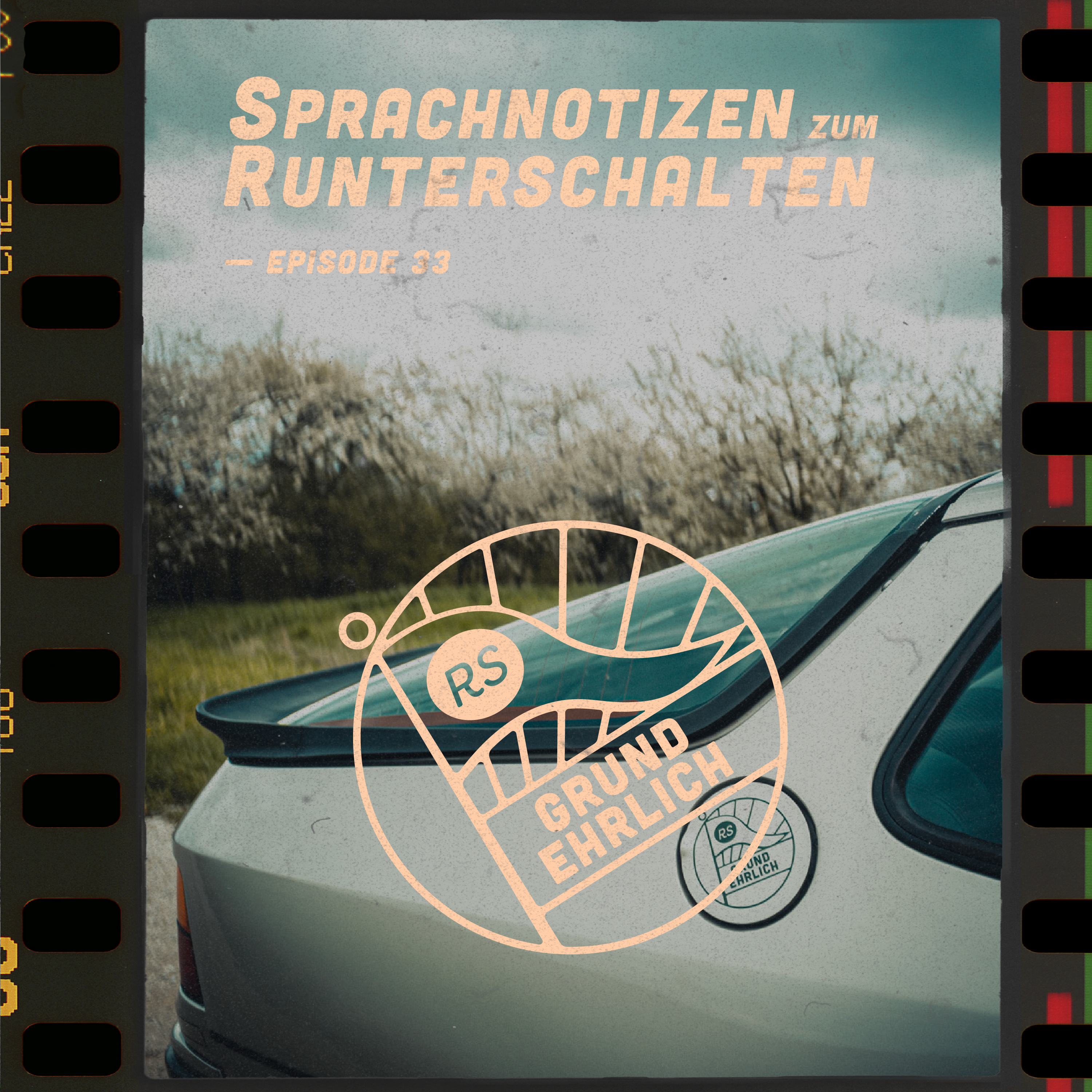 Grundehrlich - Sprachnotizen zum Runterschalten