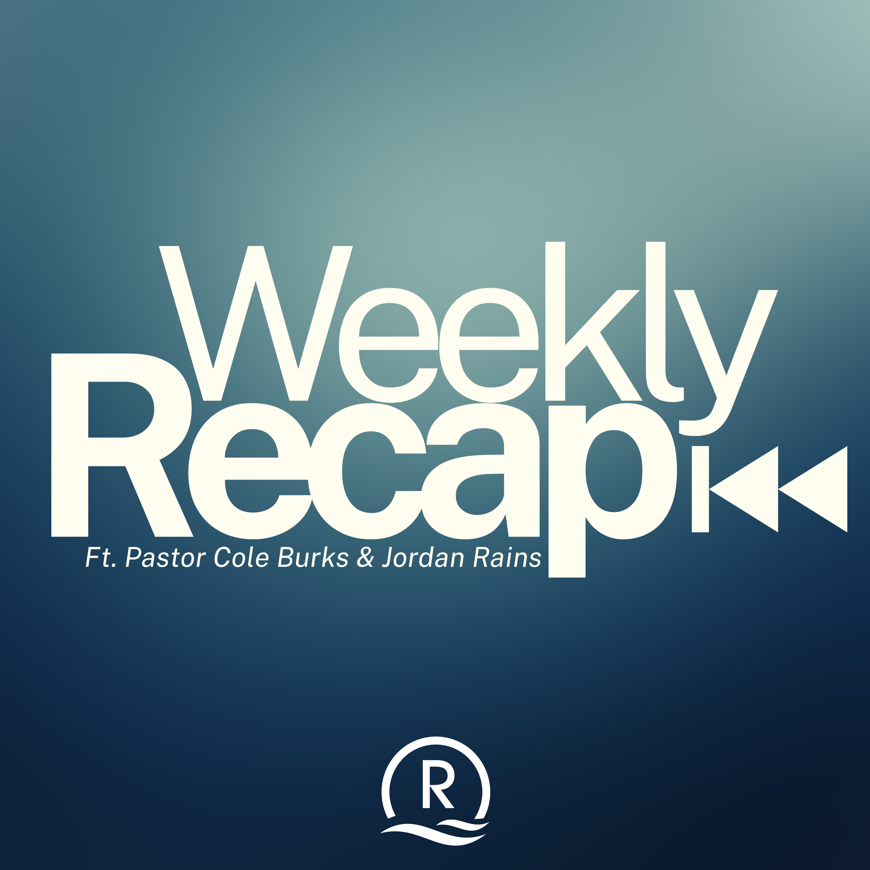 Weekly Recap | The Exodus Road Pt 10 and 11 | Pastor Cole Burks and Jordan Rains episode artwork