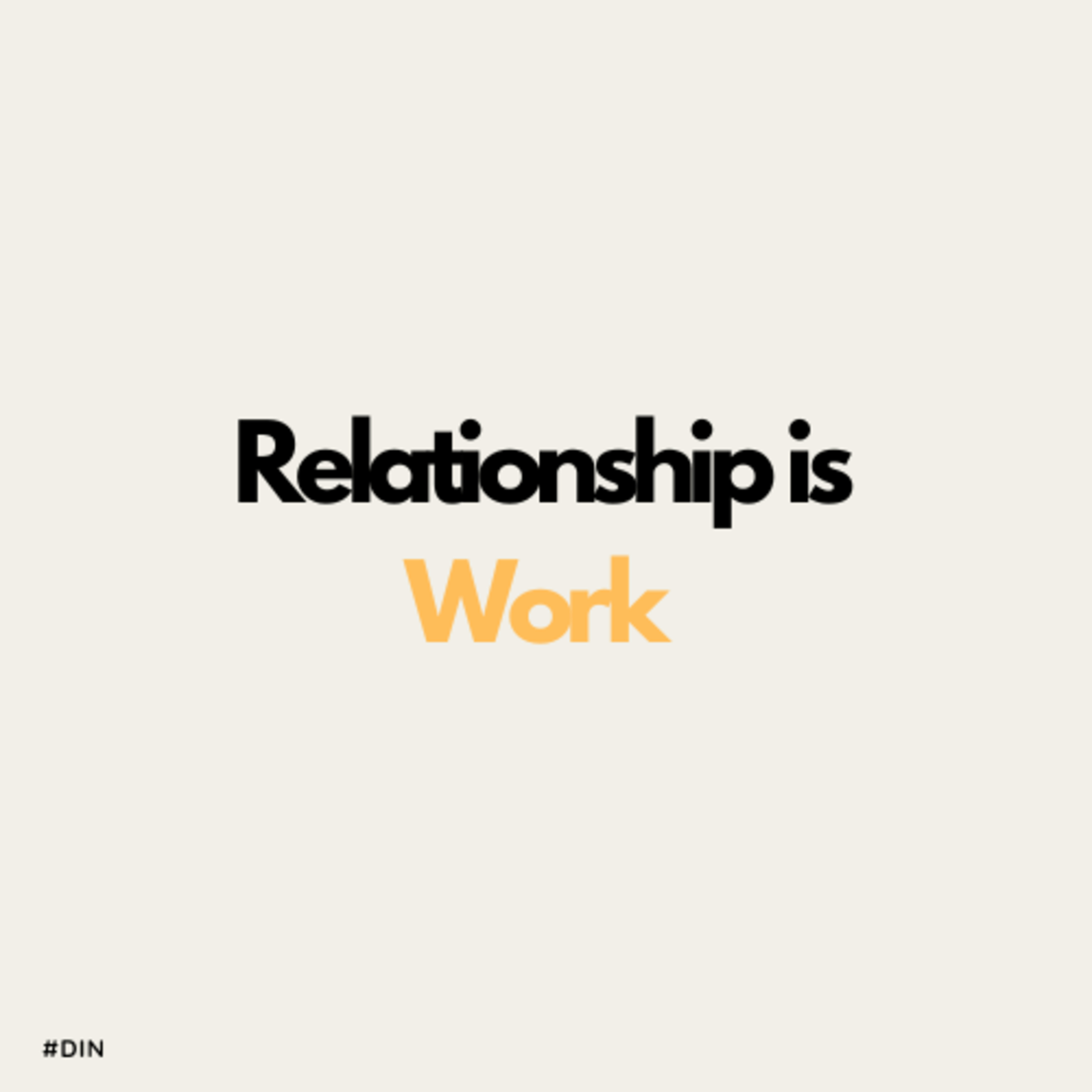 Relationship is Work episode artwork