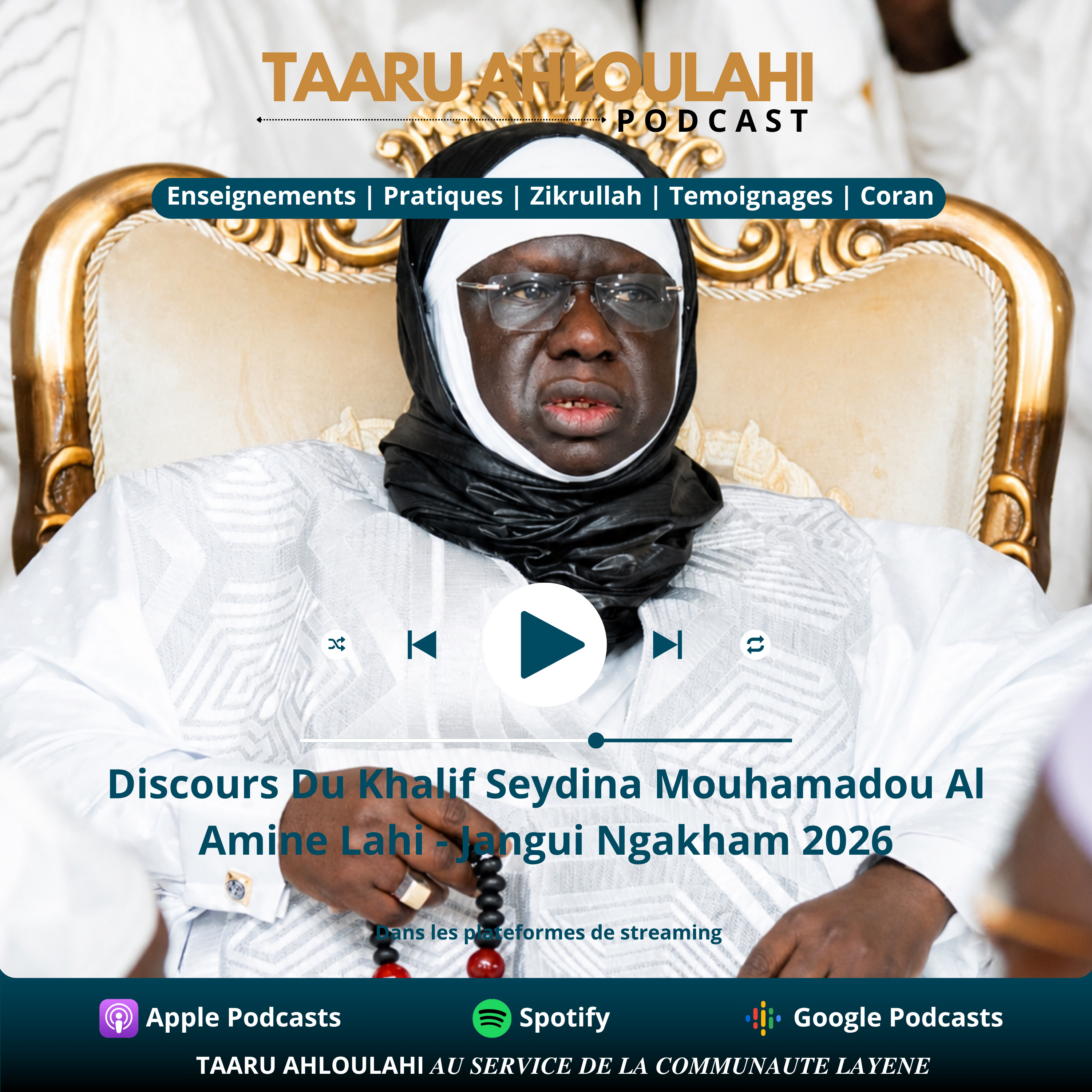 Discours Du Khalif Seydina Mouhamadou Al Amine Lahi - Jangui Ngakham 2026 episode artwork