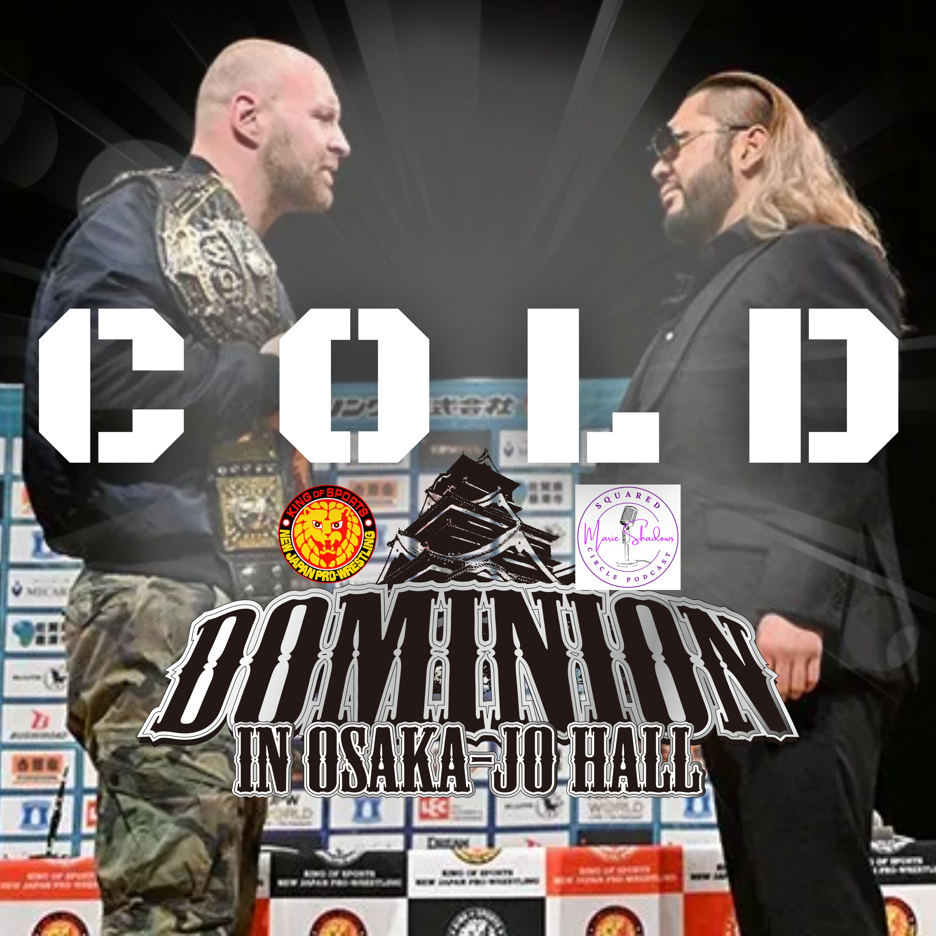 Storyless and Subpar: Analyzing Mox vs EVIL's Cold Clash at NJPW Dominion 2024 episode artwork