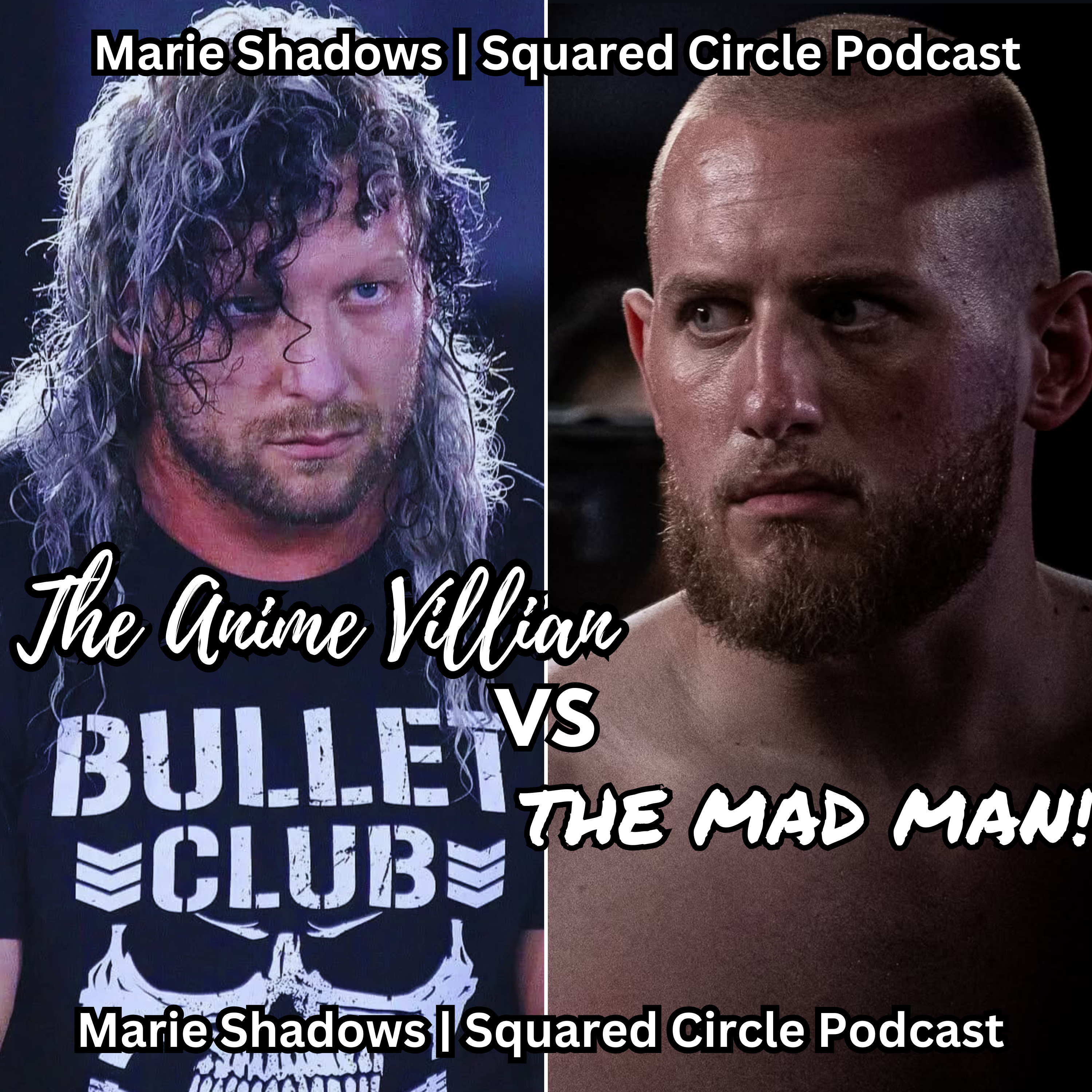 Anime Villain vs Madman: Kenny Omega vs Gabe Kidd Promo Breakdown for Wrestle Dynasty Match (Tape Study Chatter) episode artwork