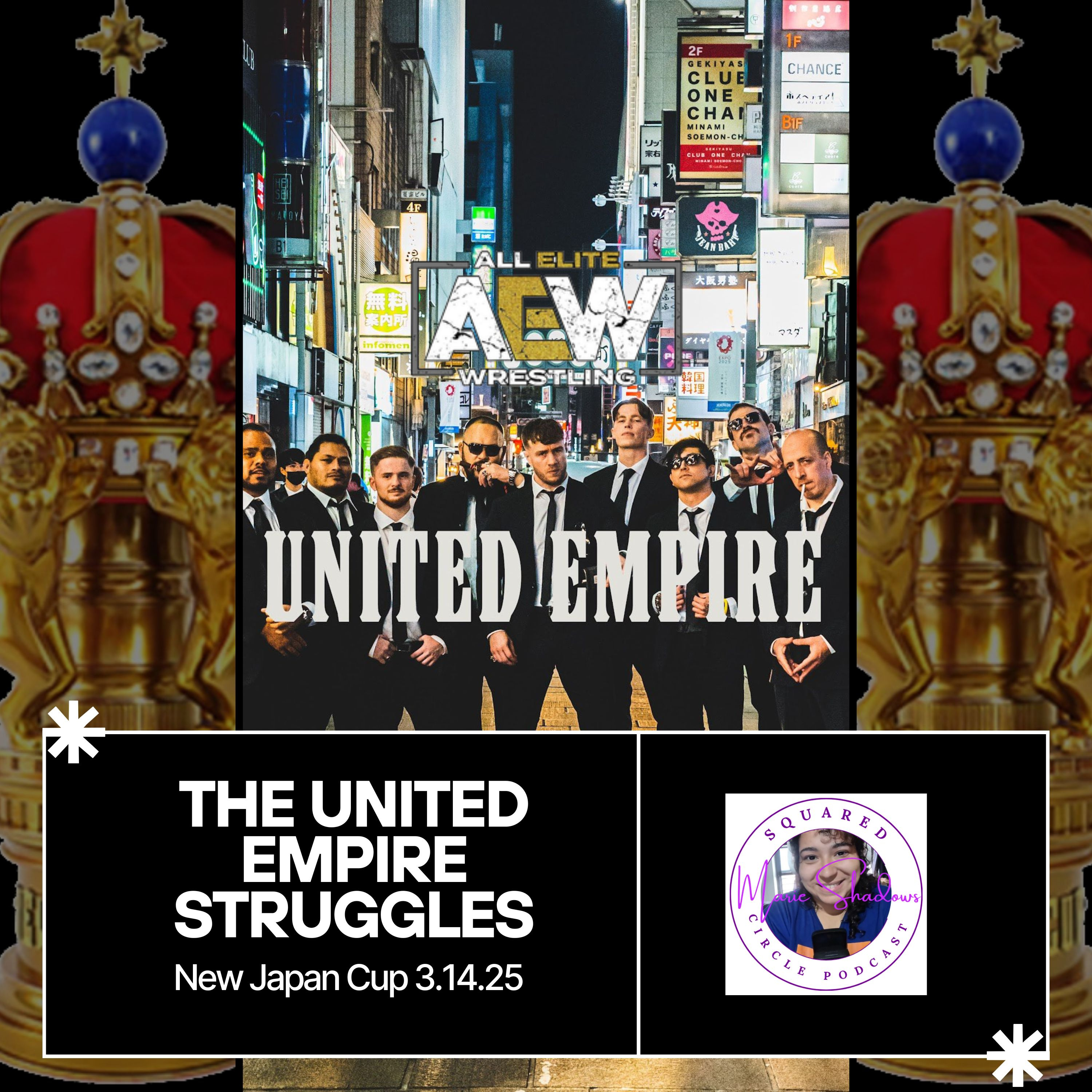 The United Empire's Struggles: A Disjointed Faction and the Need for Leadership | New Japan Cup 3.14.25 episode artwork