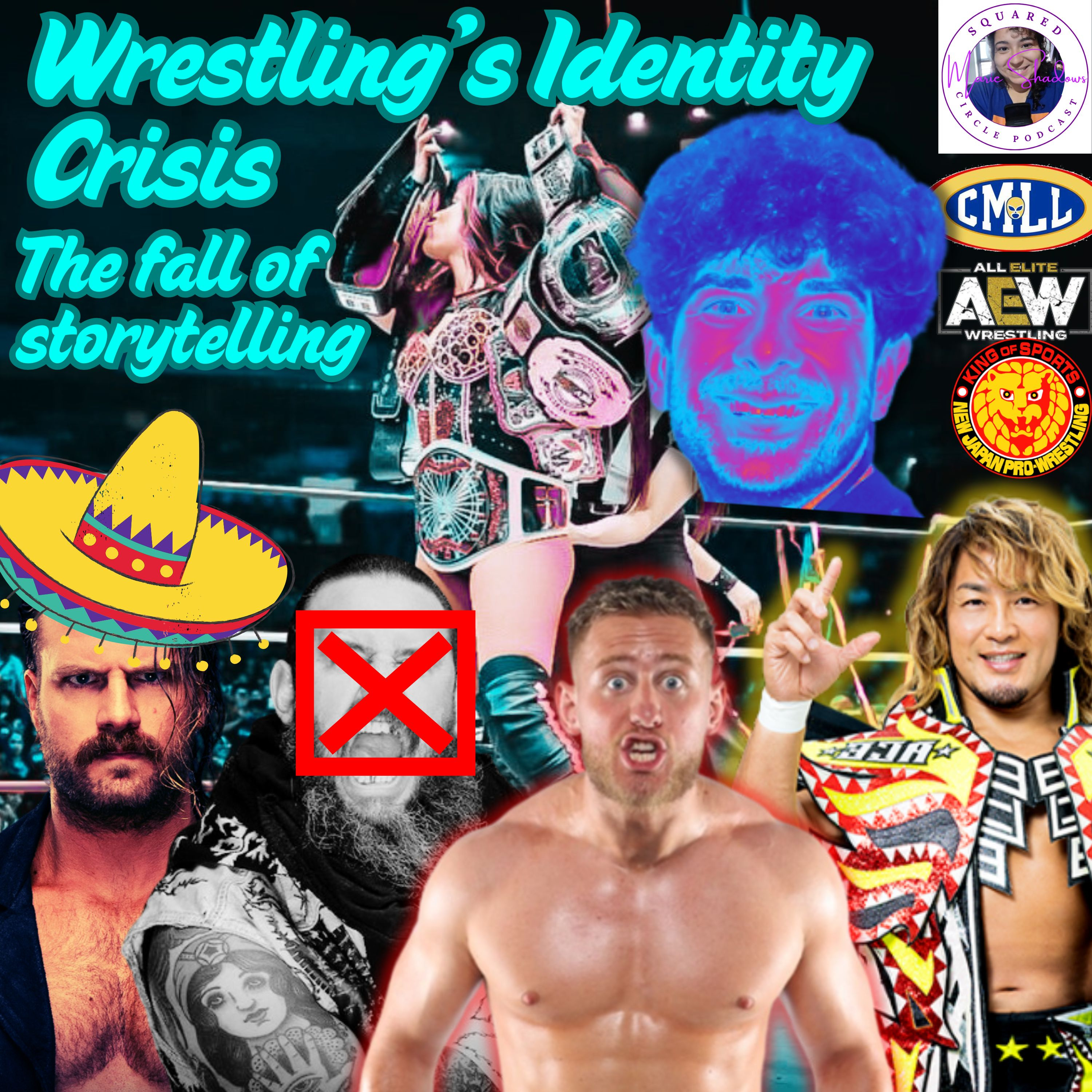 Wrestling's Identity Crisis: AEW, NJPW, and the Fall of Storytelling episode artwork