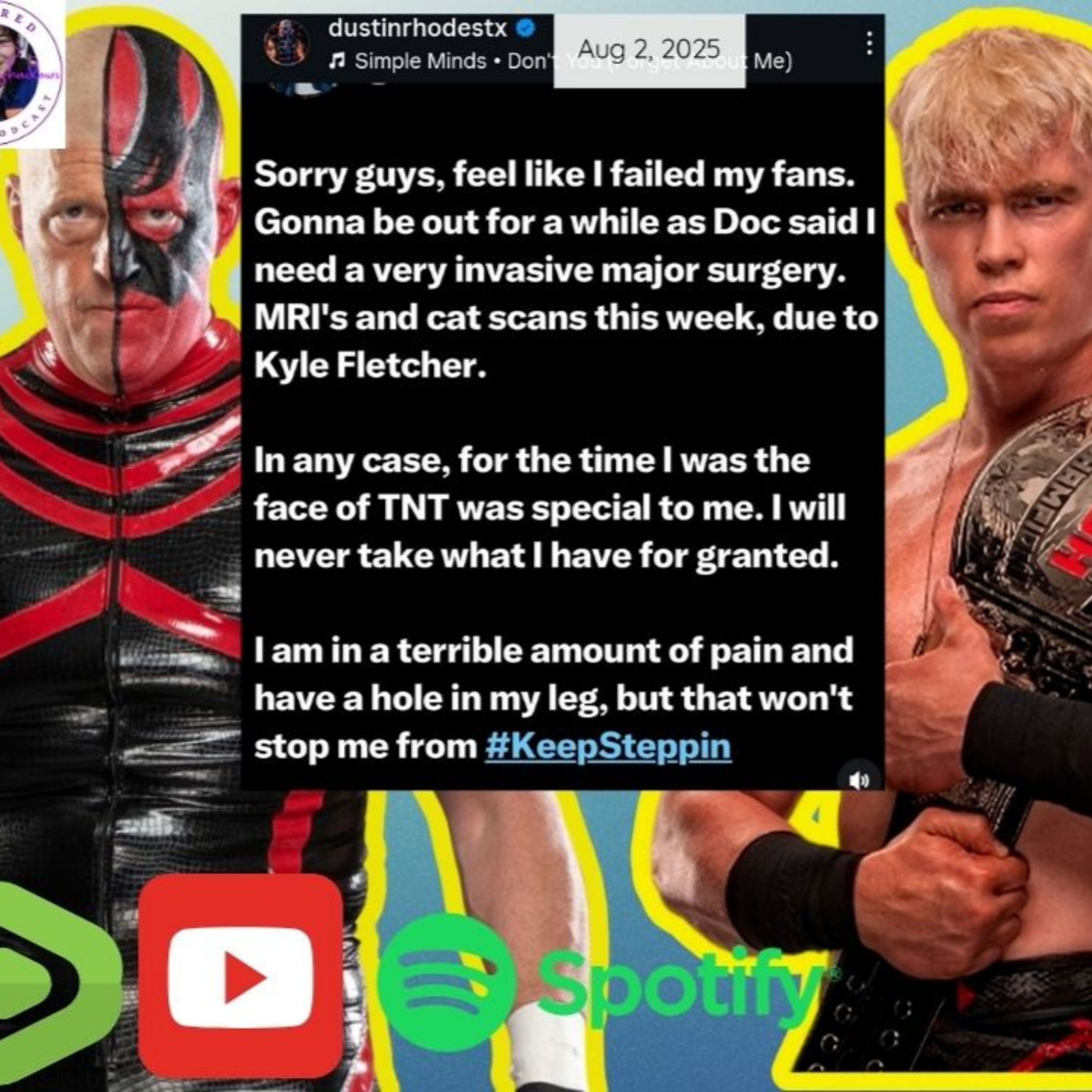 Dustin Rhodes Calls Out Kyle Fletcher - Is AEW a Safe Working Environment?  episode artwork