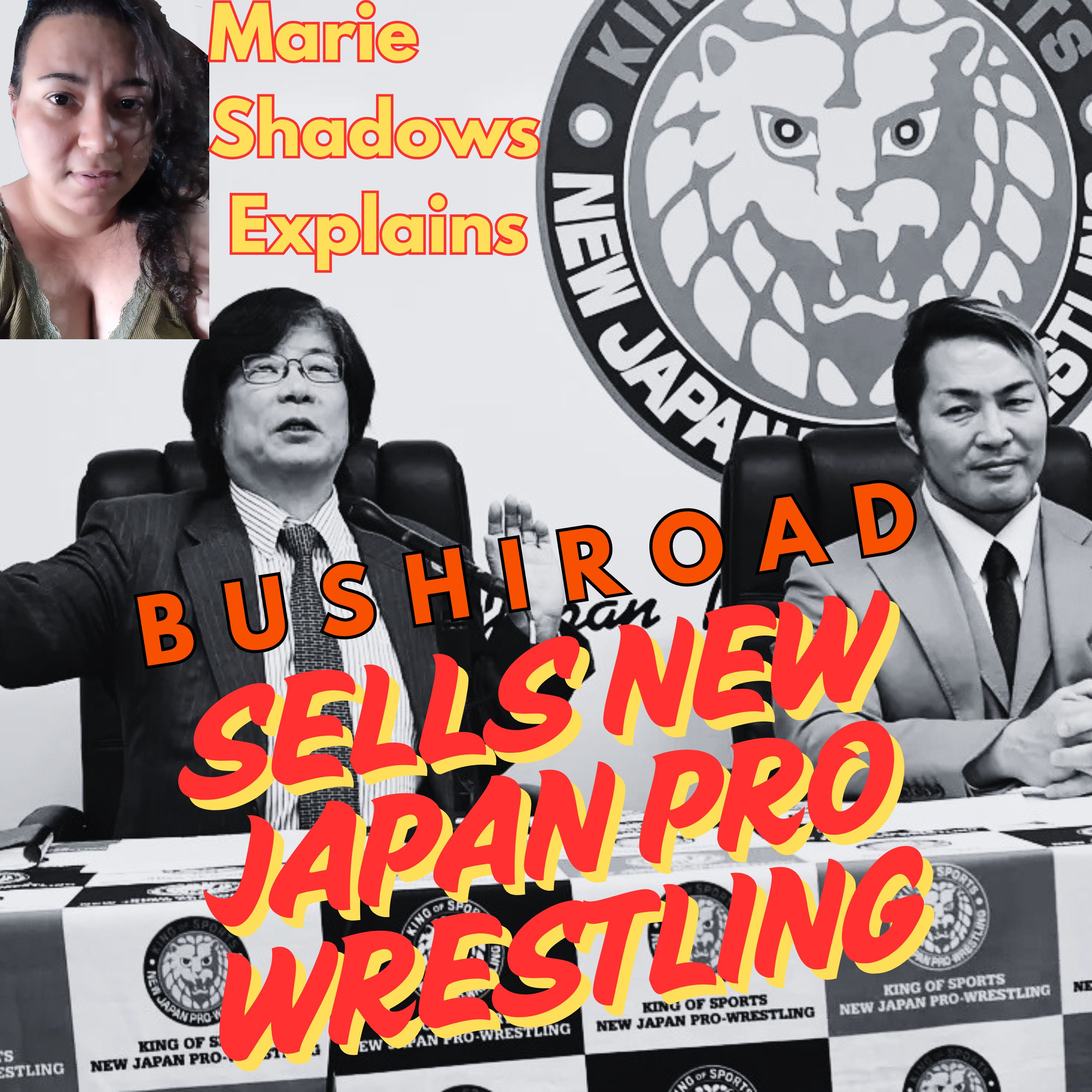 Bushiroad Sells NJPW: What This Means for New Japan Pro Wrestling's Future episode artwork
