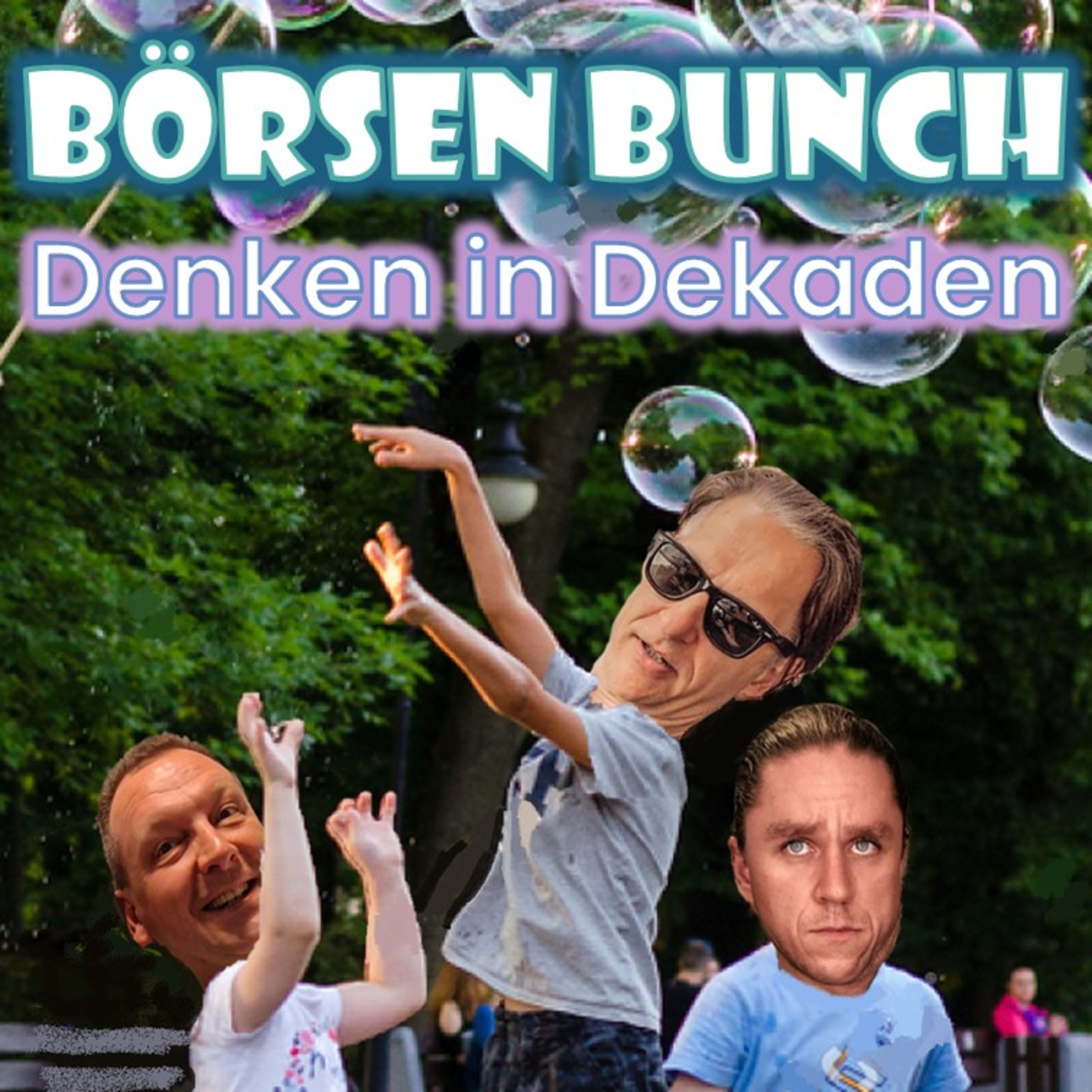 Börsen Bunch Podcast – Wirtschaft verstehen. Börse einordnen. Klartext sprechen.
