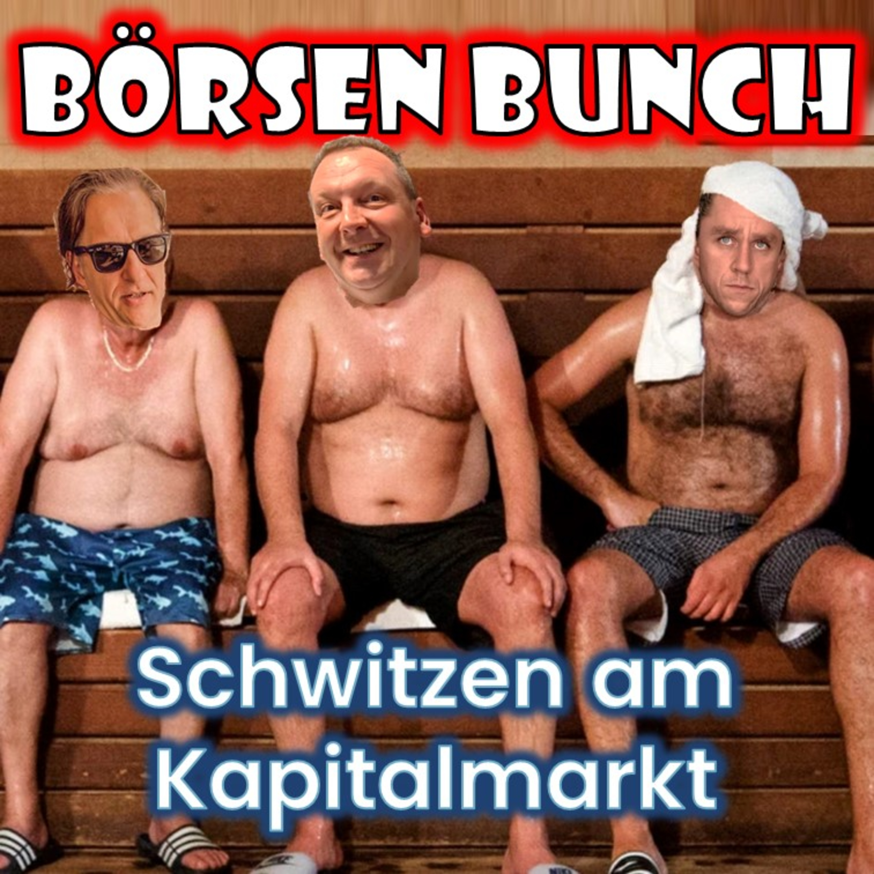 Börsen Bunch Podcast – Wirtschaft verstehen. Börse einordnen. Klartext sprechen.