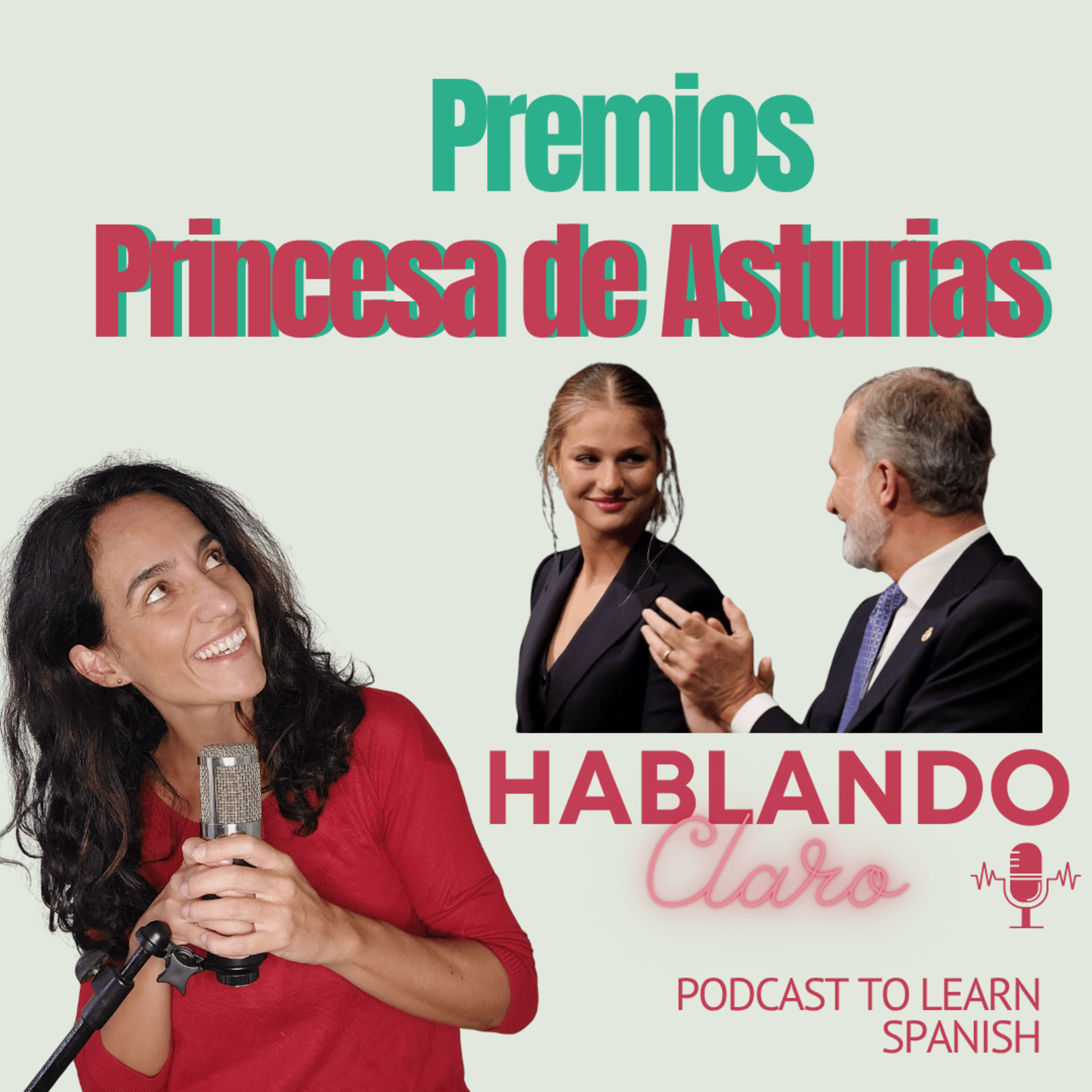 Los Premios Princesa de Asturias