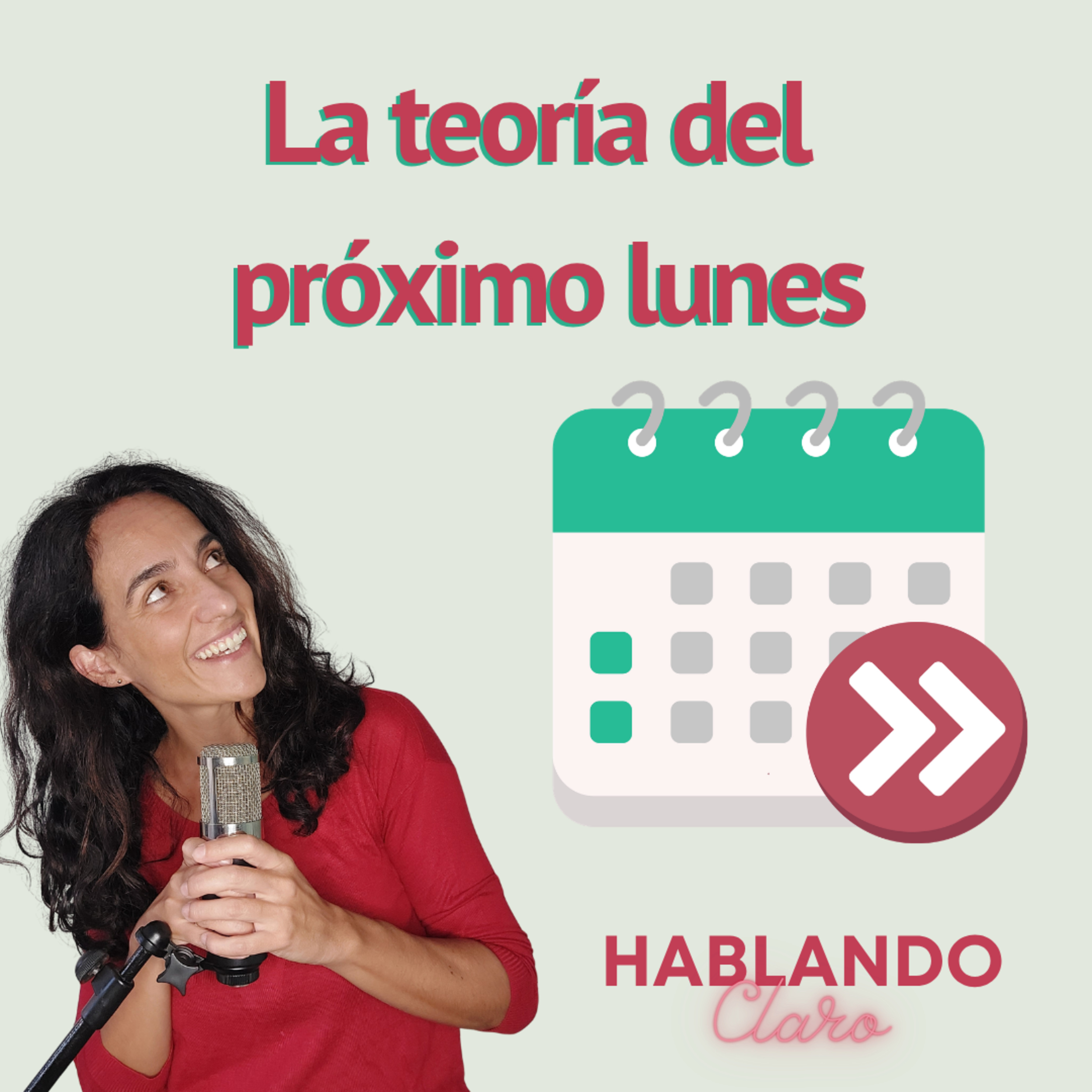 La teoría del próximo lunes episode artwork