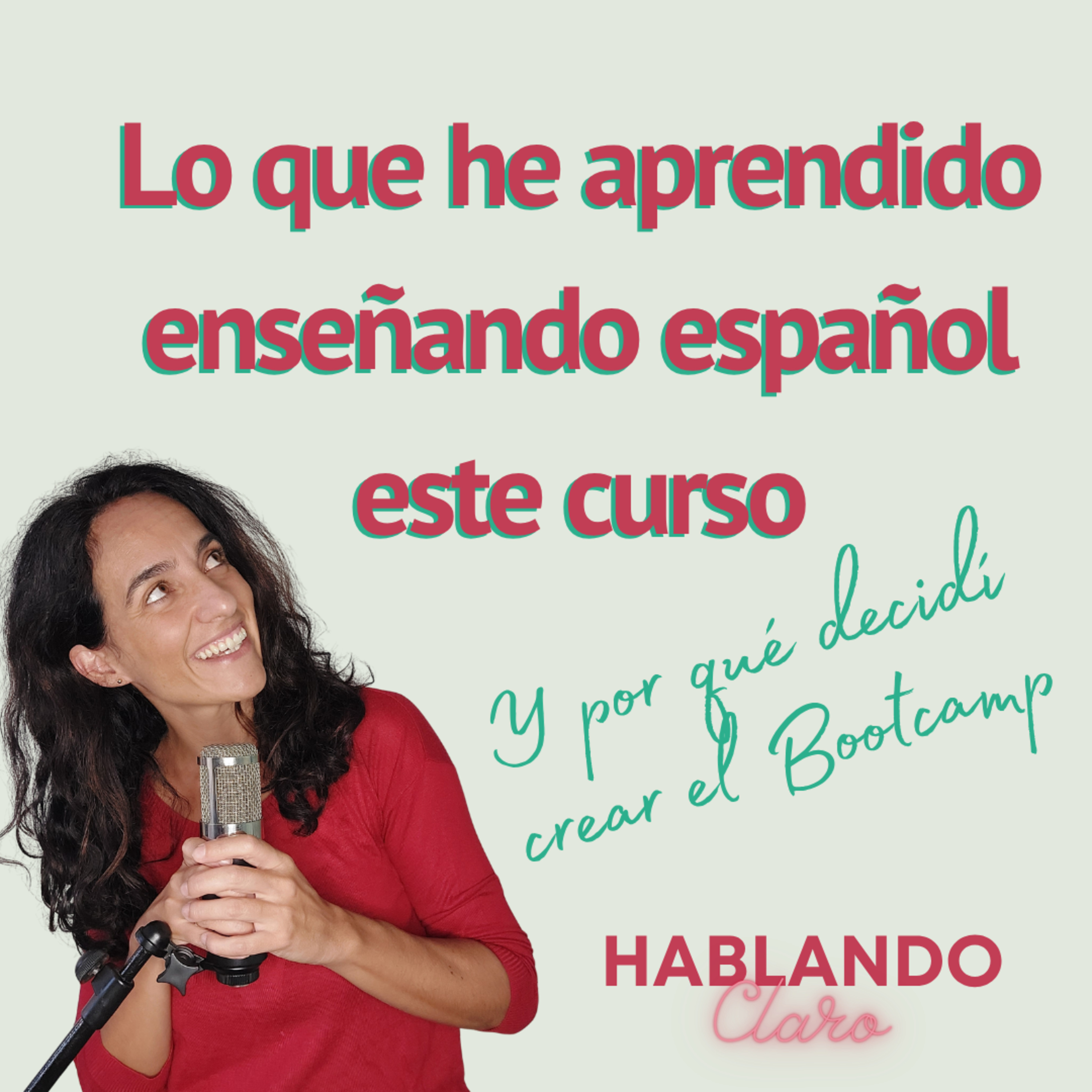 Lo que he aprendido este año enseñando español / What I've learned this year teaching Spanish episode artwork